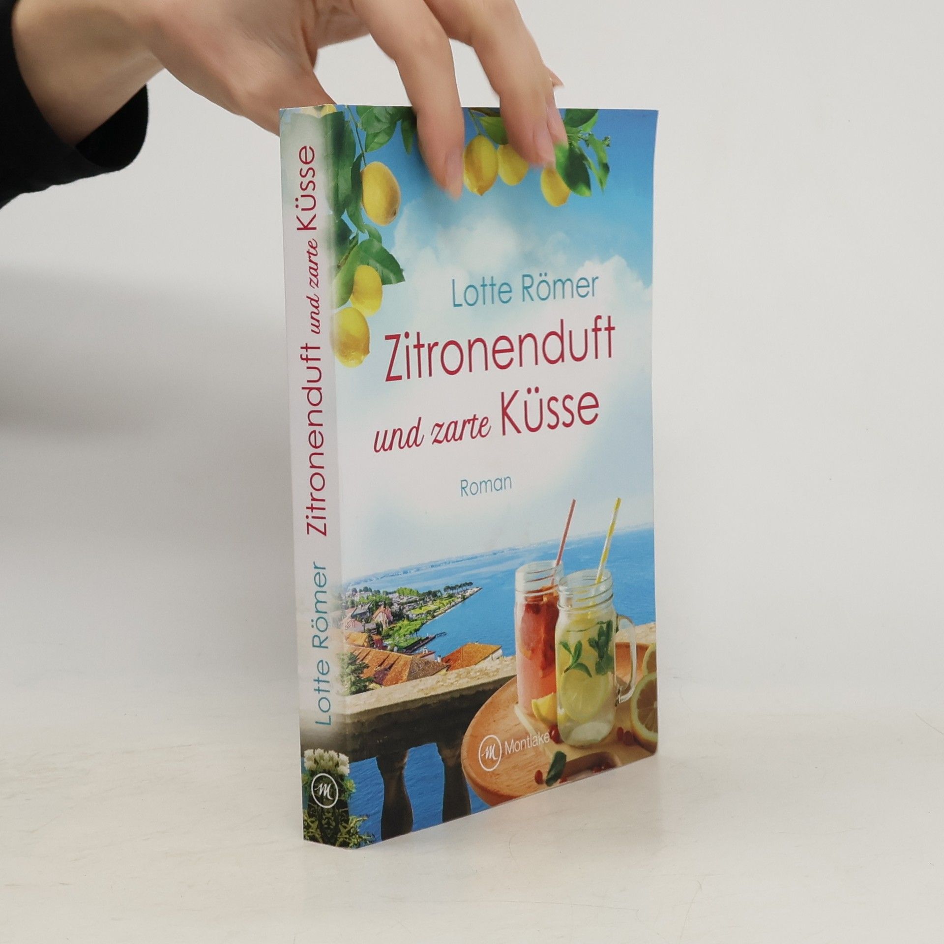 Lotte Römer Zitronenduft und zarte Küsse