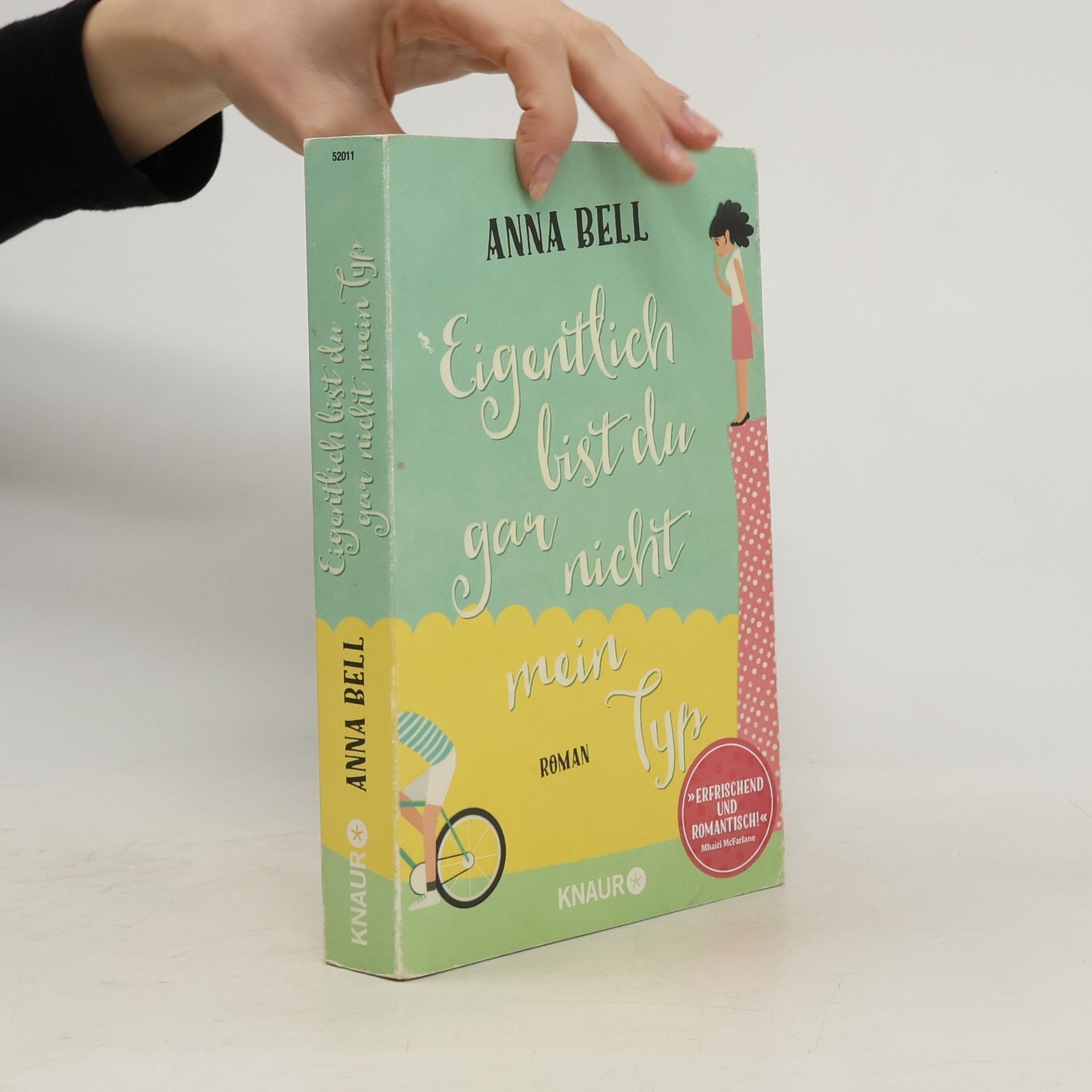 Anna Bell Eigentlich bist du gar nicht mein Typ