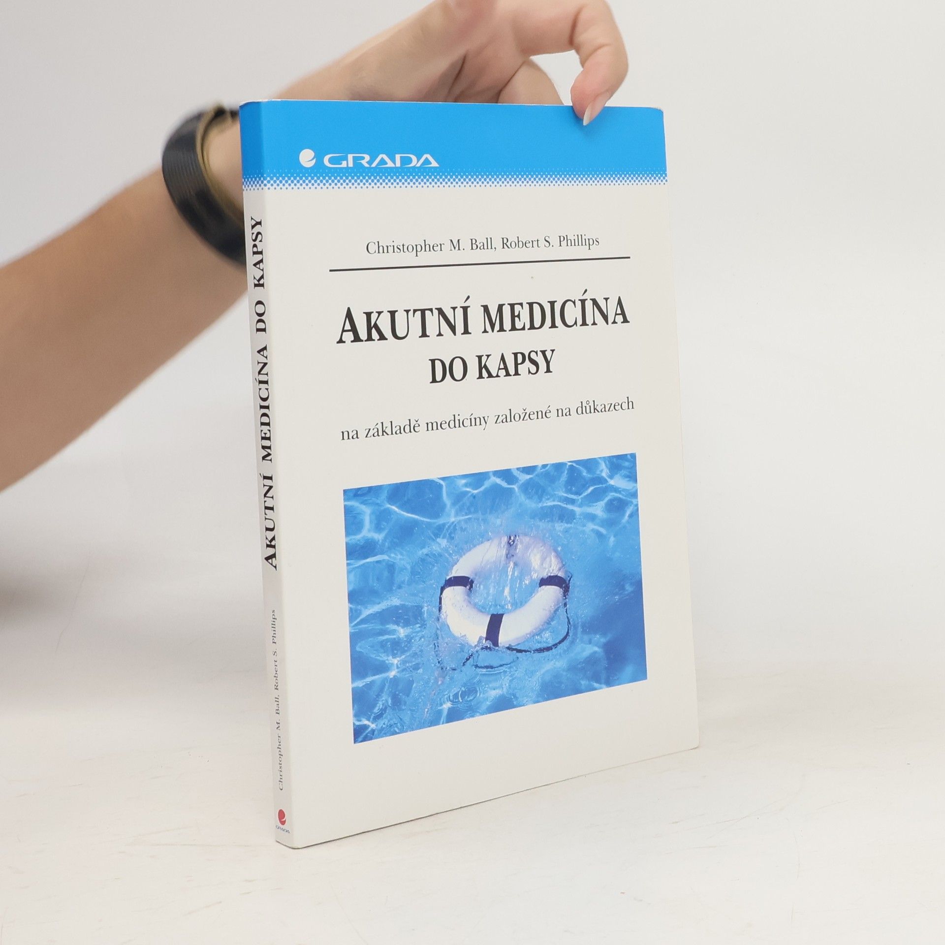 Akutní medicína do kapsy: Na základě medicíny založené na důkazech