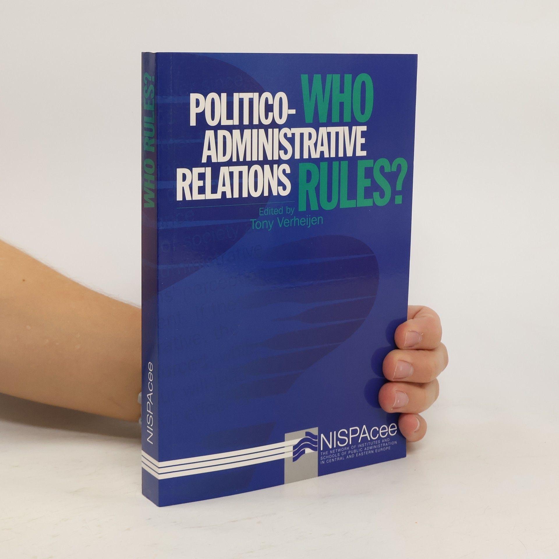 Tony Verheijen Politico-Administrative Relations