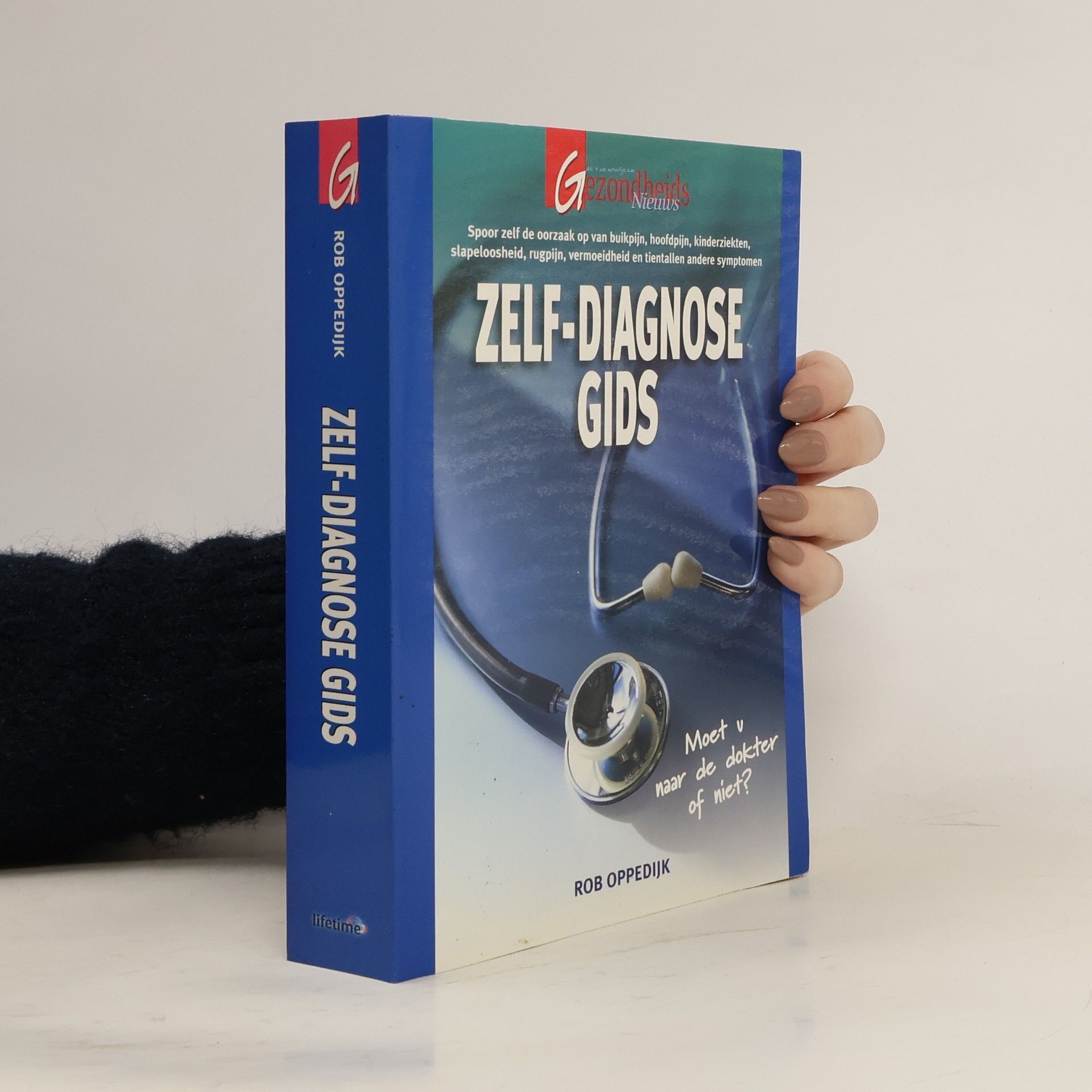 Rob Oppedijk Zelf-diagnose gids