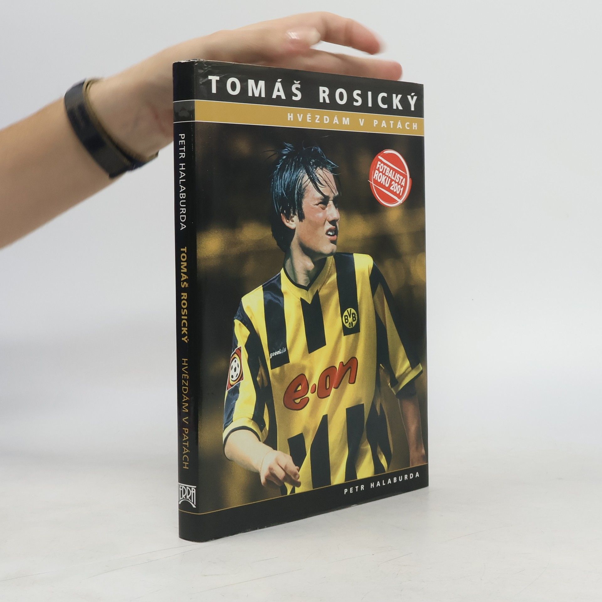 Petr Halaburda Hvězdám v patách. Tomáš Rosický