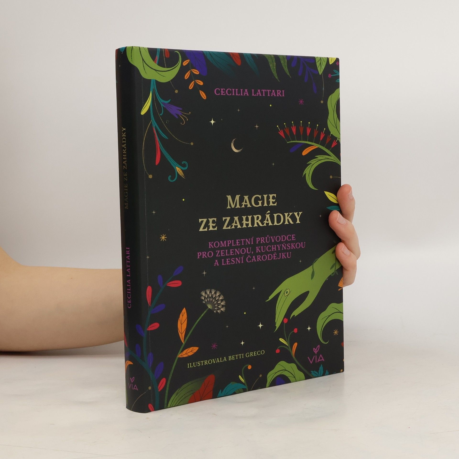 Cecilia Lattari Magie ze zahrádky