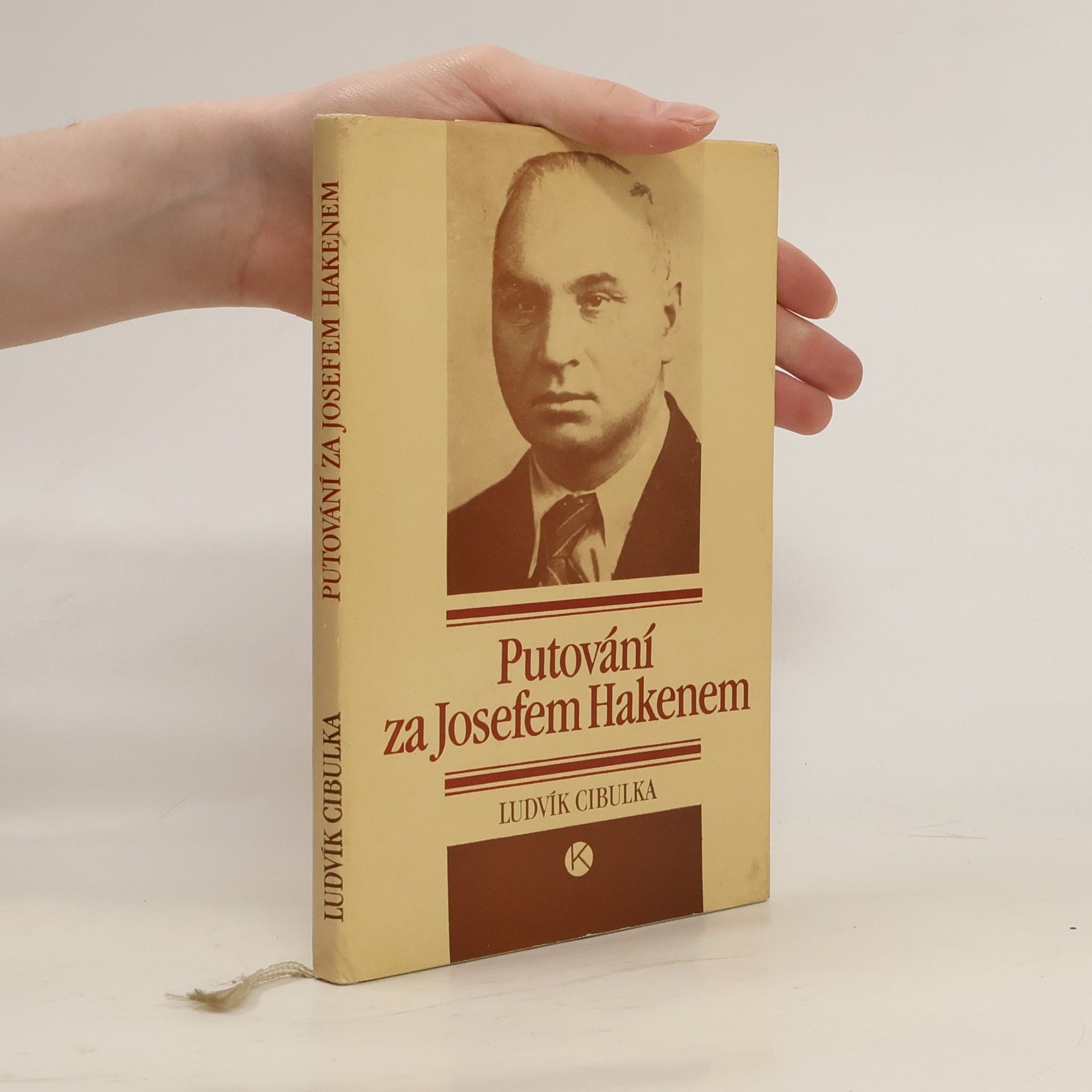 Ludvík Cibulka Putování za Josefem Hakenem