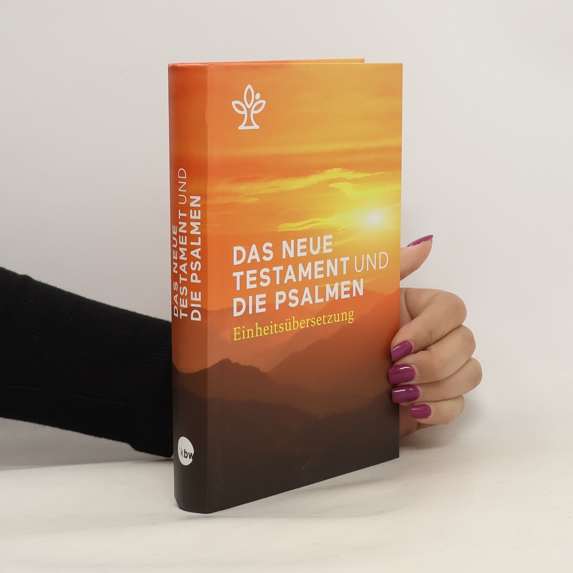 Autorenkollektiv Das Neue Testament und die Psalmen (Einband Fotomotiv)