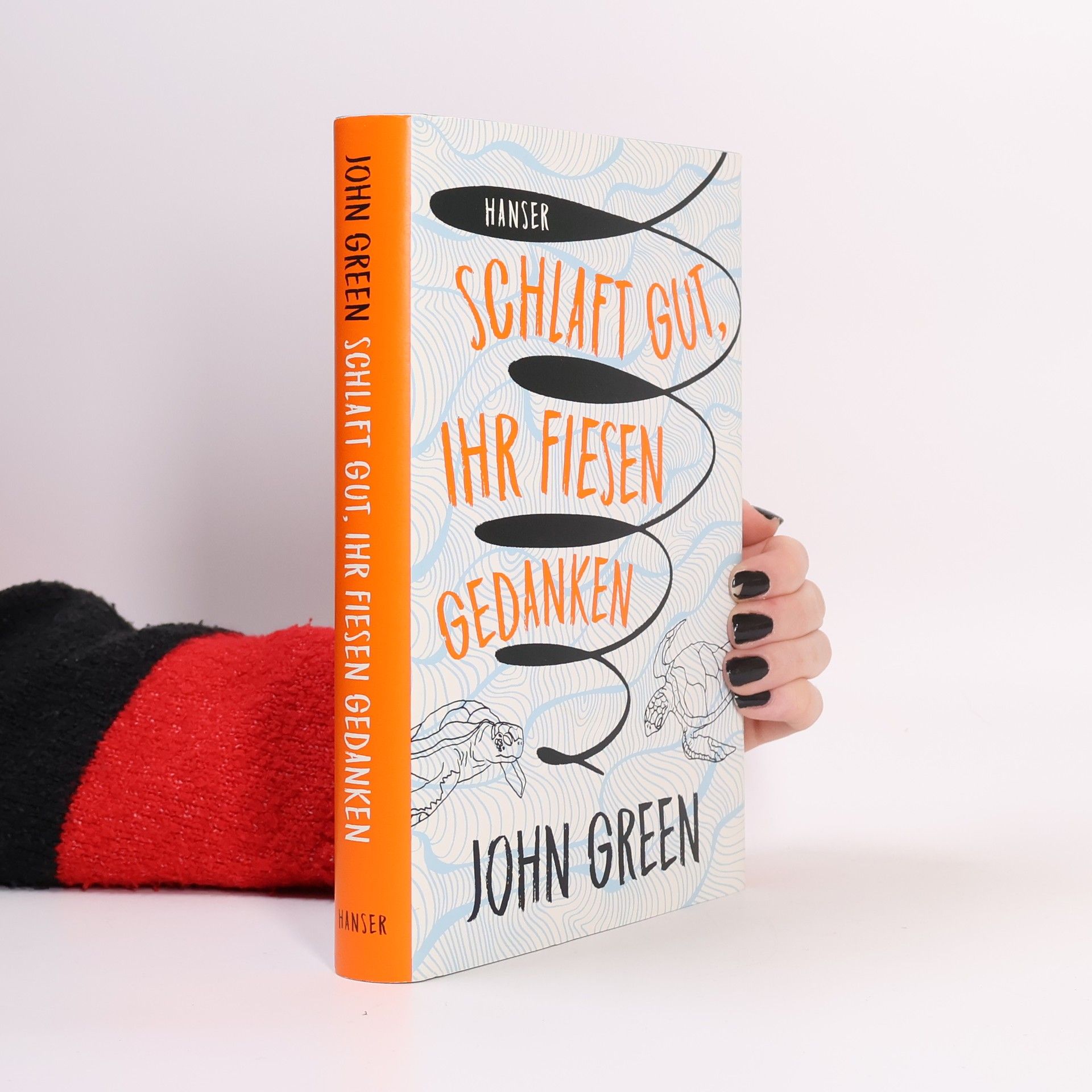 John Green Schlaft gut, Ihr fiesen gedanken