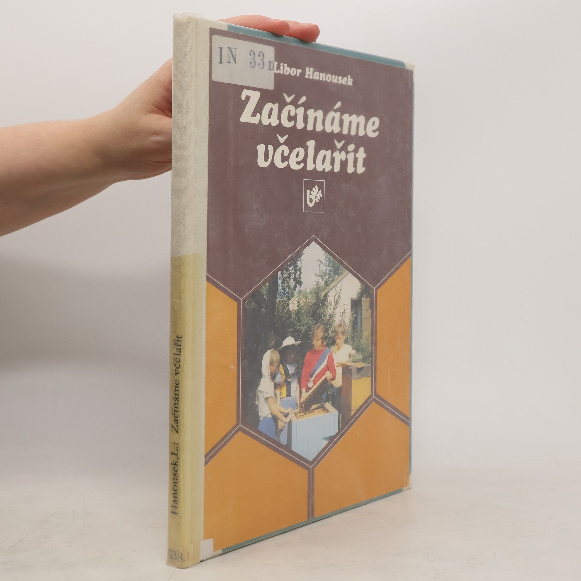 Libor Hanousek Začínáme včelařit