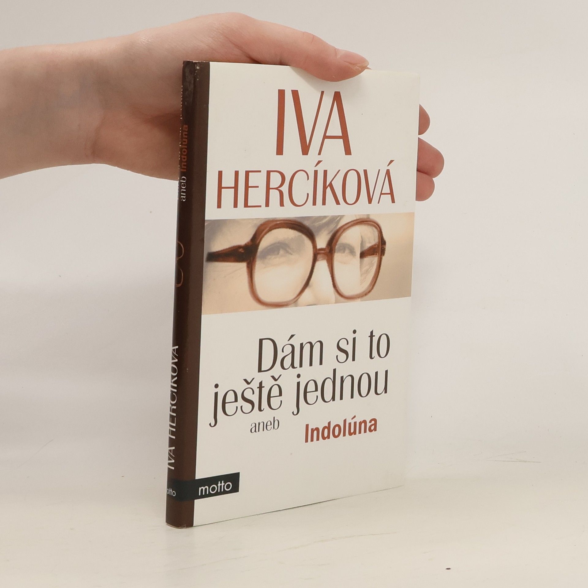 Dám si to ještě jednou aneb Indolúna