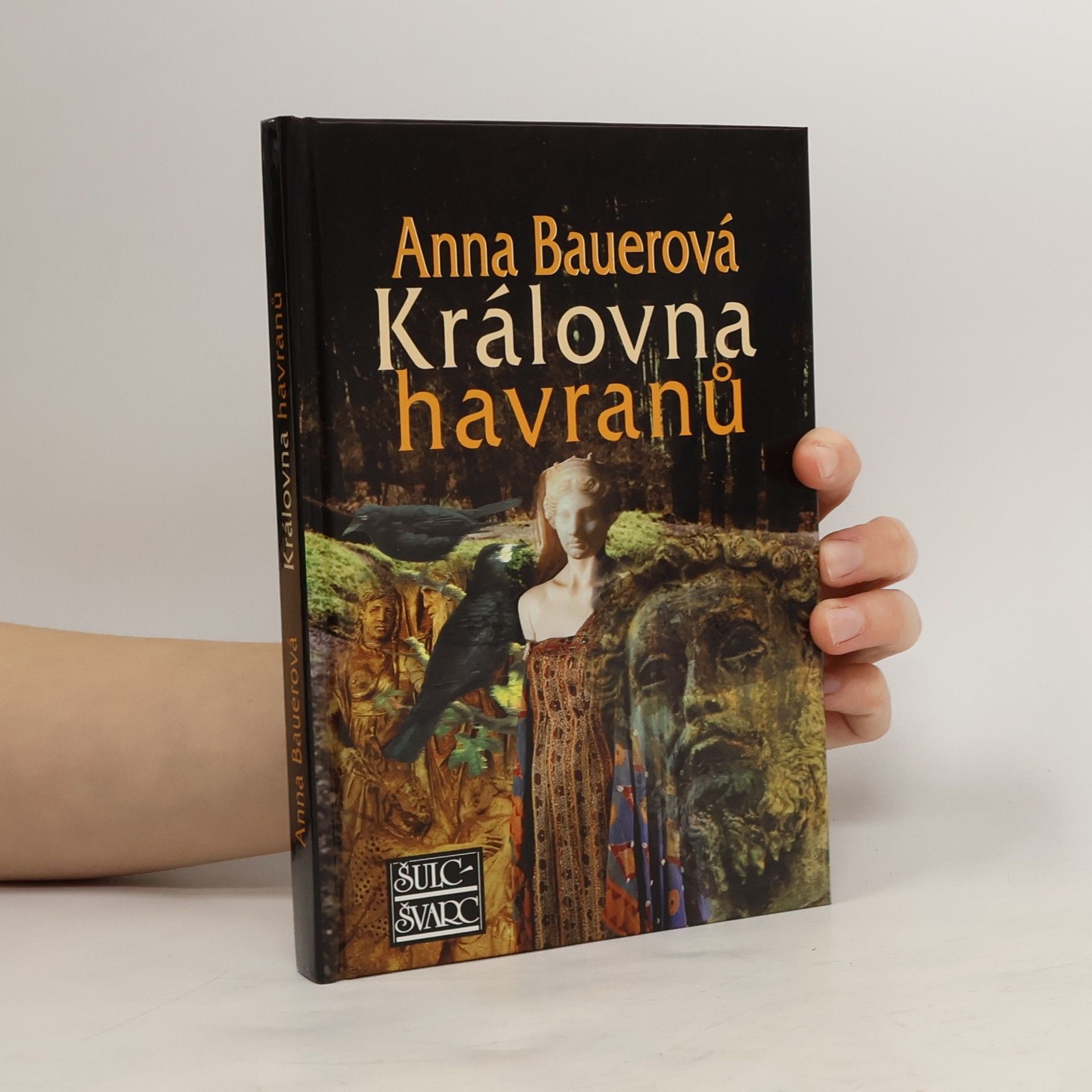 Anna Bauer Královna havranů