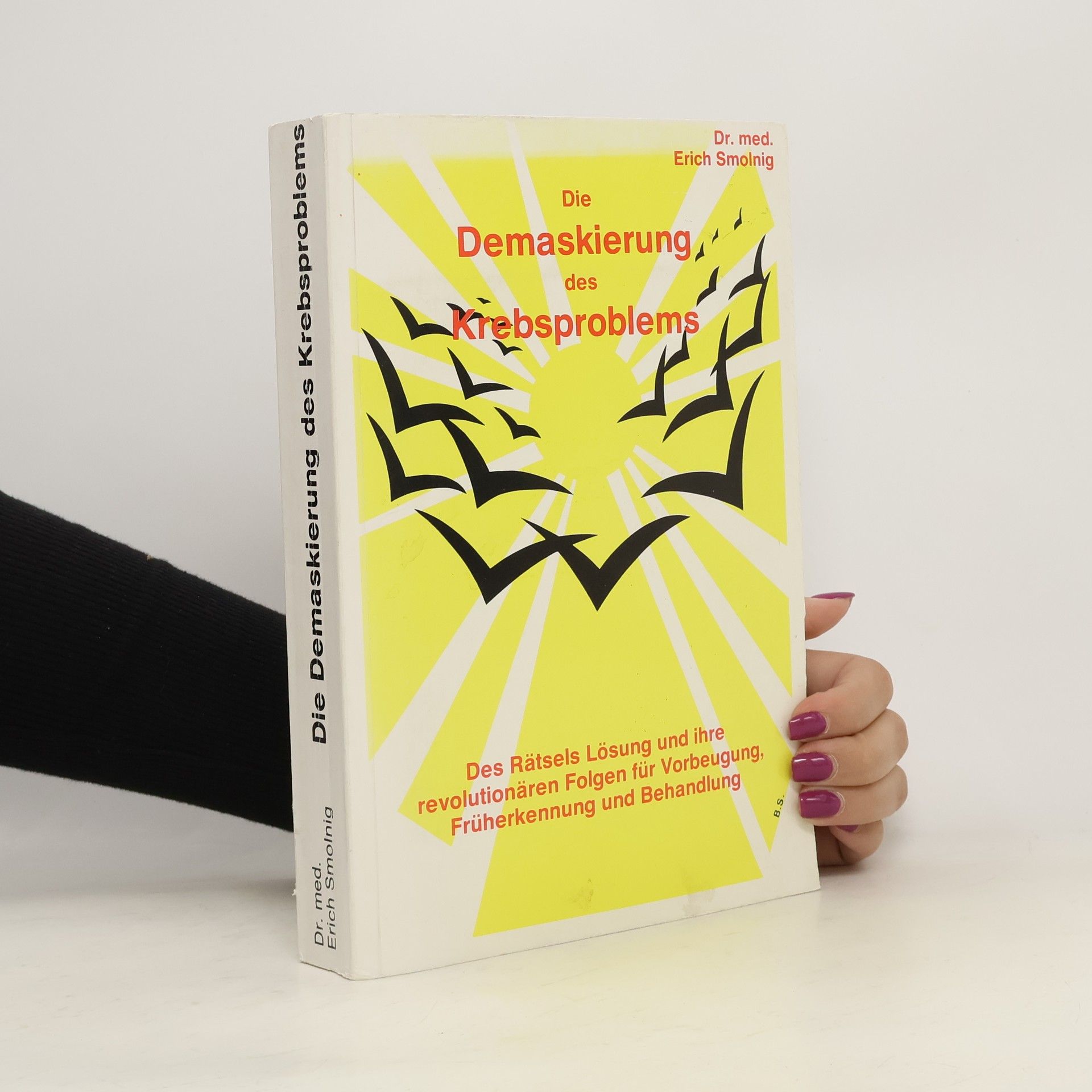 Die Demaskierung des Krebsproblems
