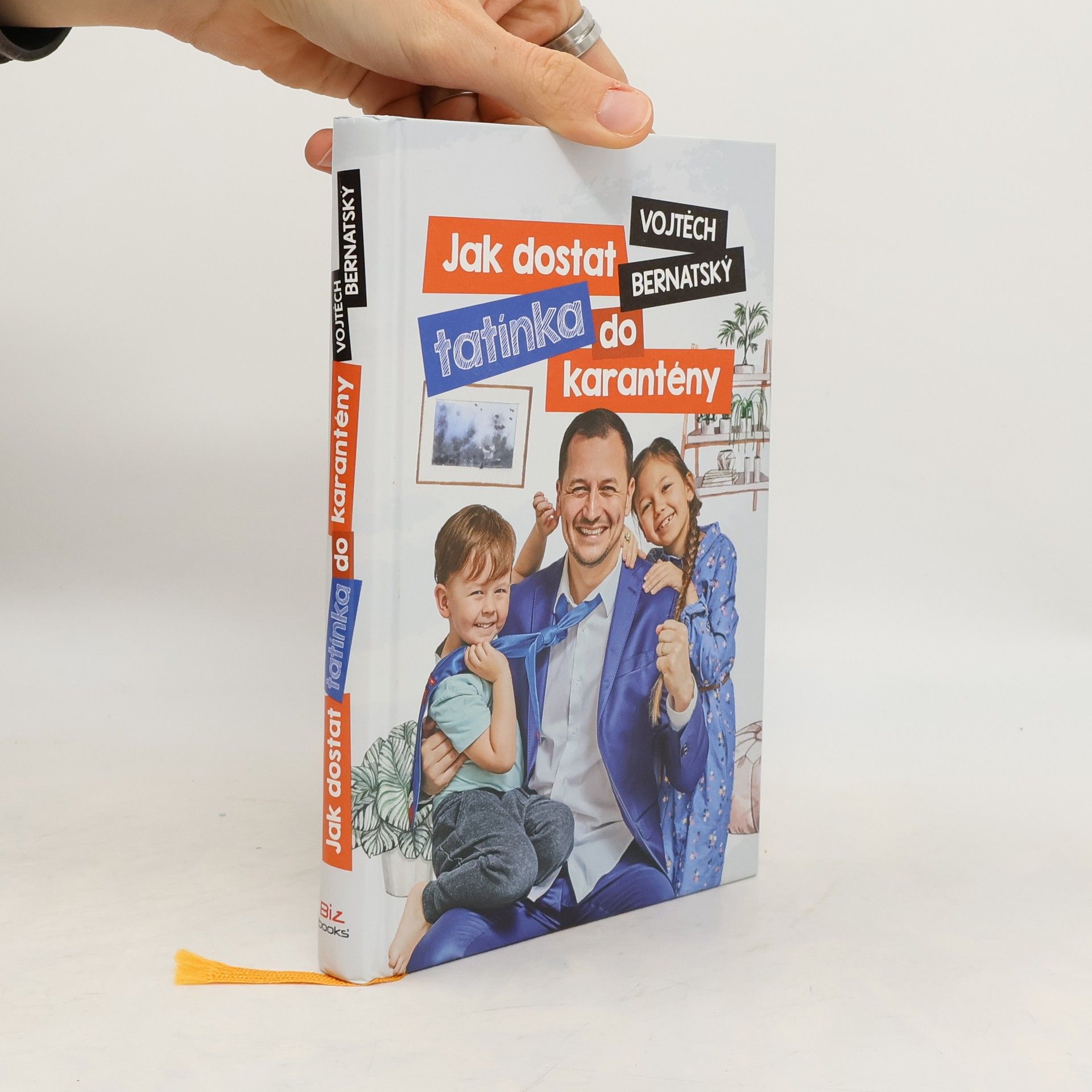 Jak dostat tatínka do karantény