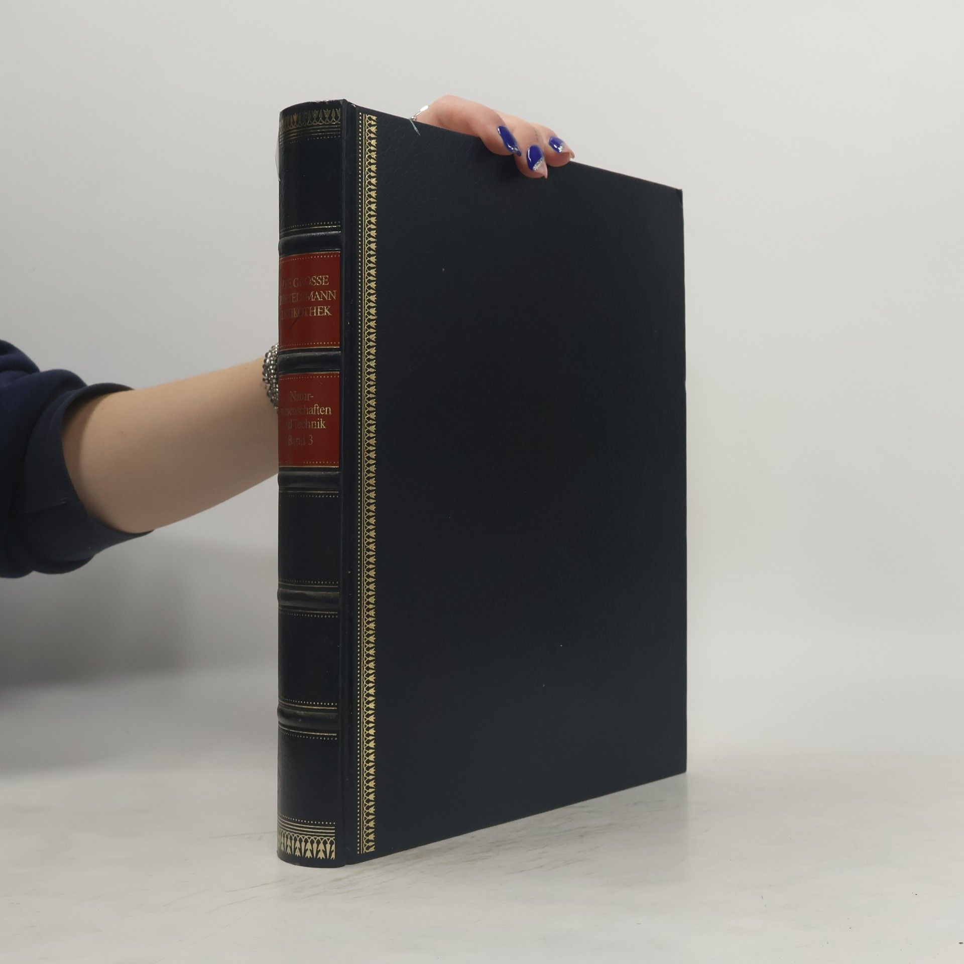 Kolektiv autorů Die grosse Bertelsmann Lexikothek. Naturwissenschaften und Technik, Bd. 3