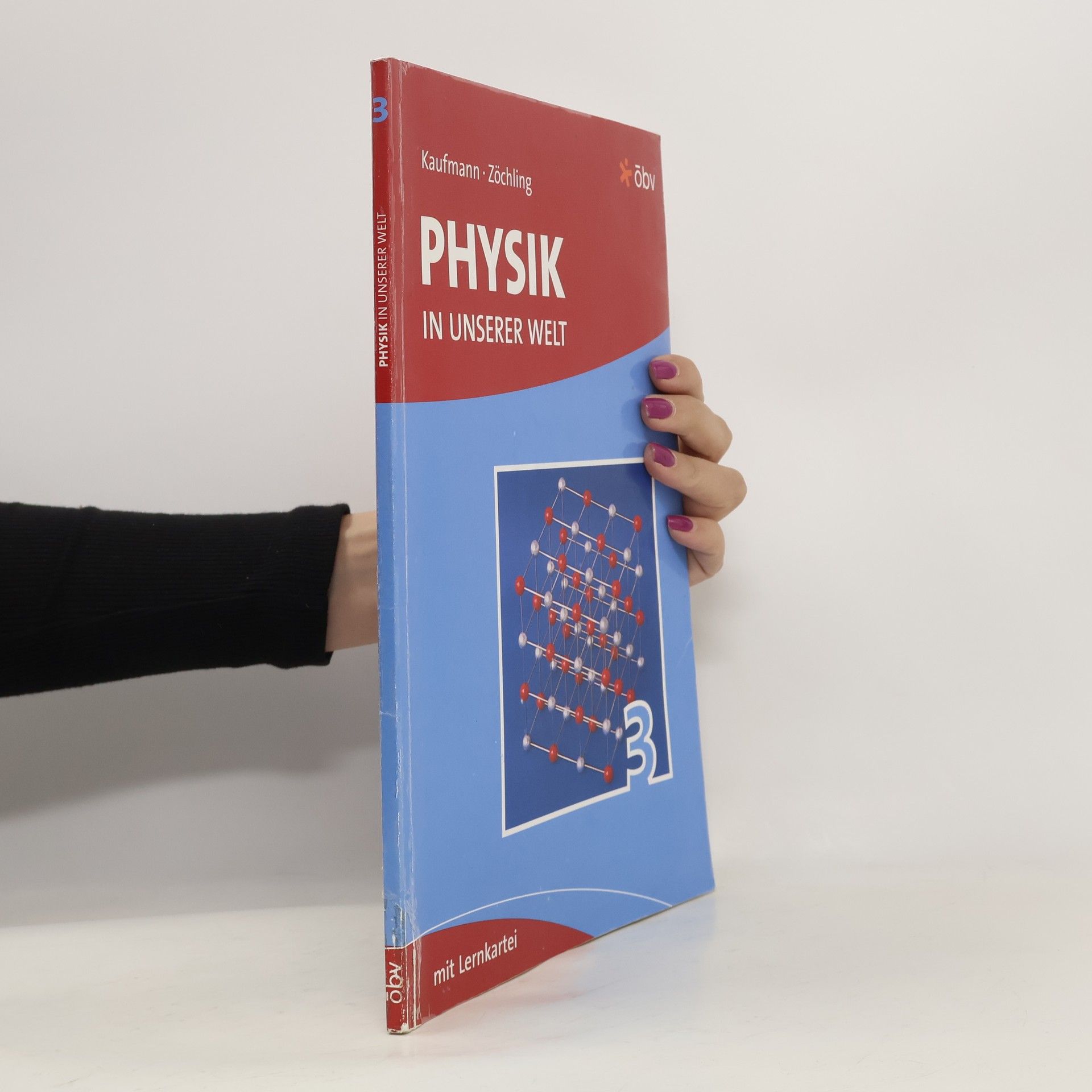 Autorenkollektiv Physik in unserer Welt