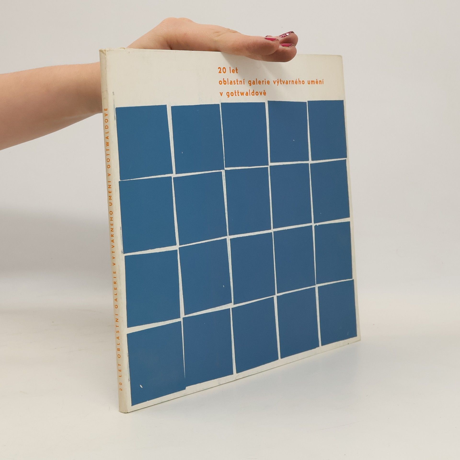 Kolektív autorov 20 let oblastní galerie výtvarného umění v Gottwaldově