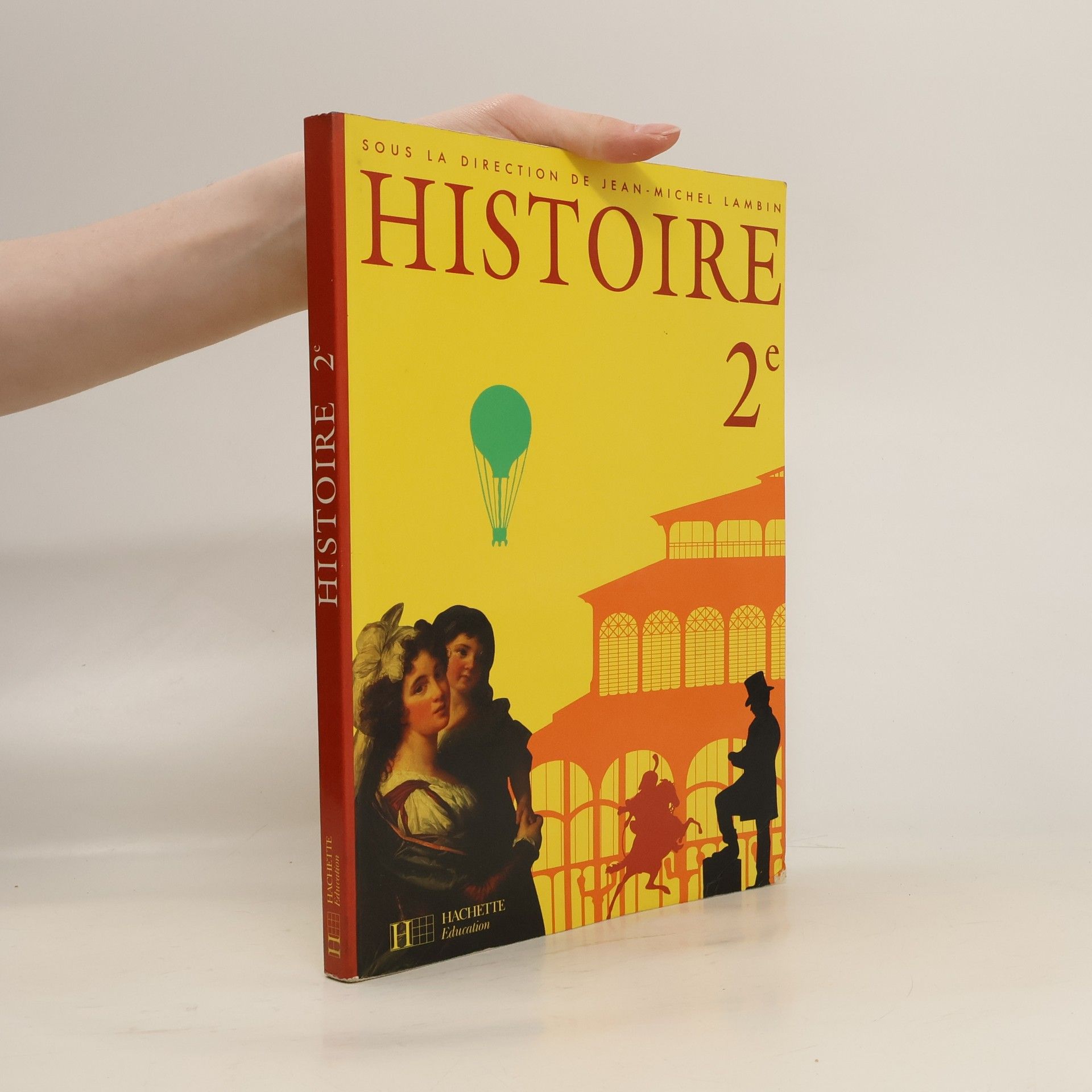 Collectif d'auteurs Histoire 2e