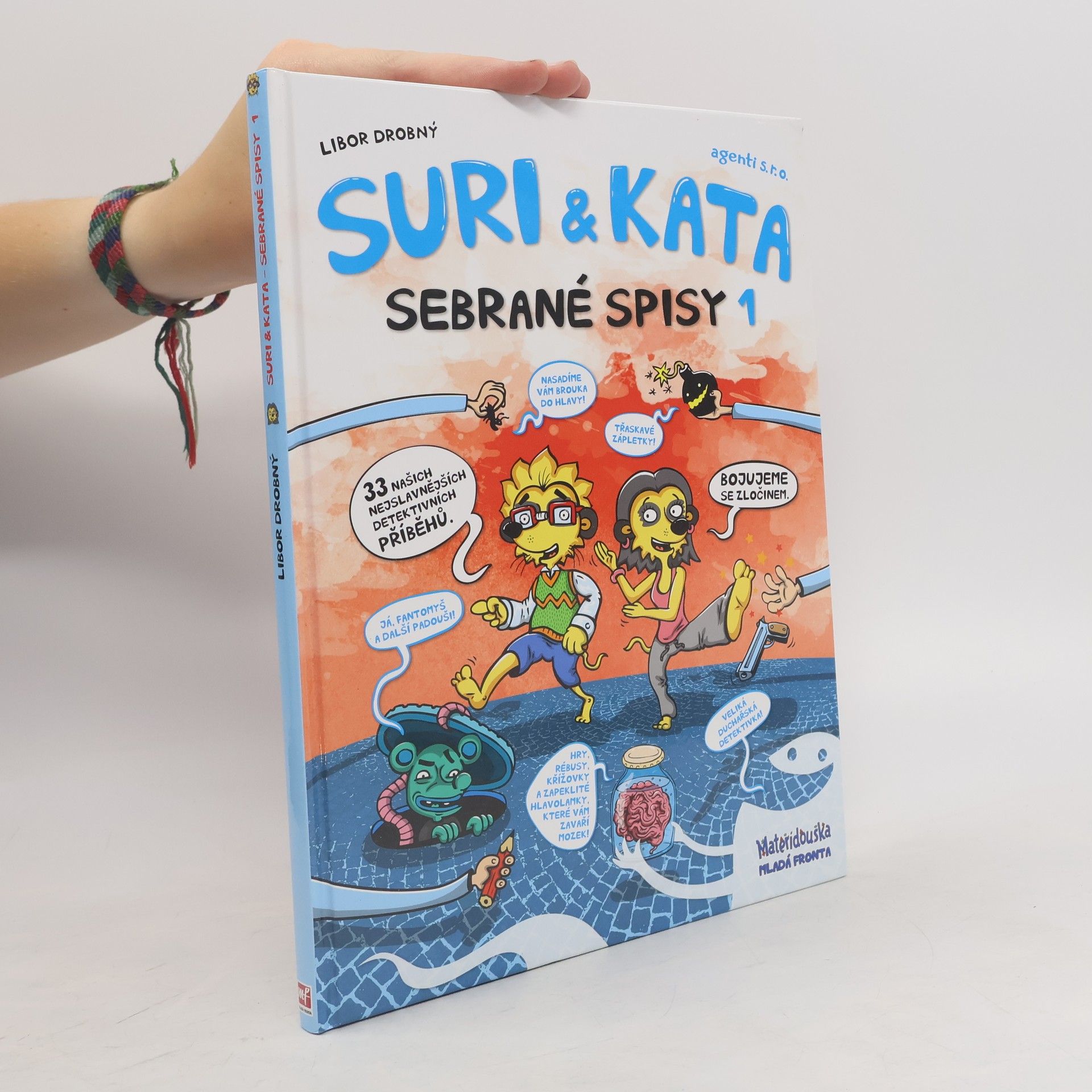 Libor Drobný Suri & Kata. Agenti s.r.o. Sebrané spisy 1