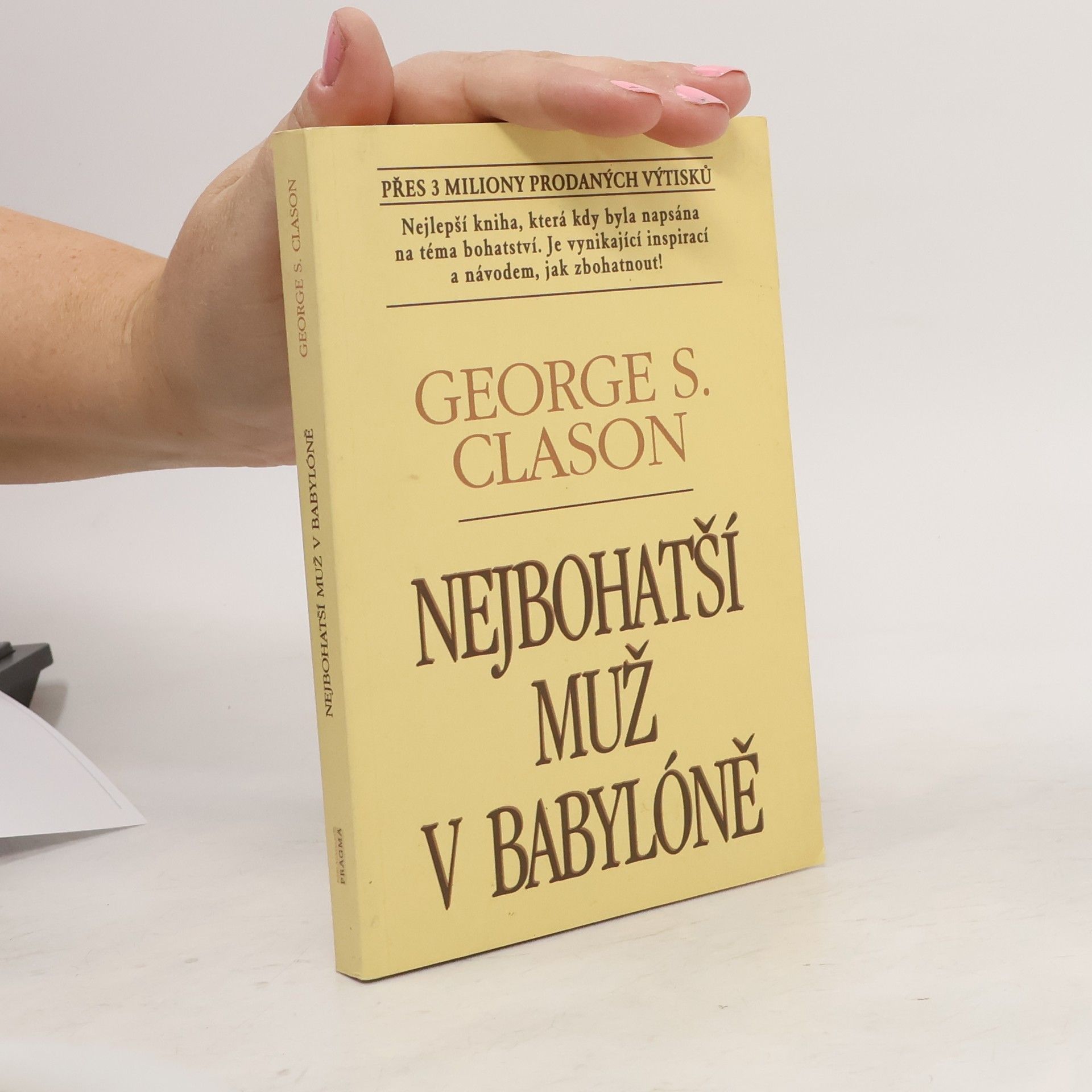 George S. Clason Nejbohatší muž v Babylóně