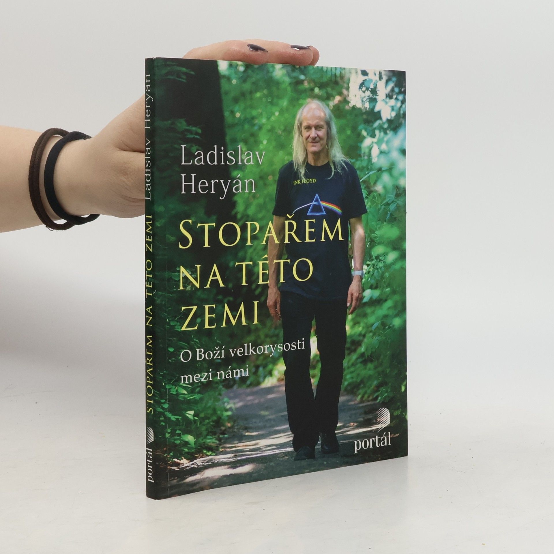 Ladislav Heryán Stopařem na této zemi. O Boží velkorysosti mezi námi