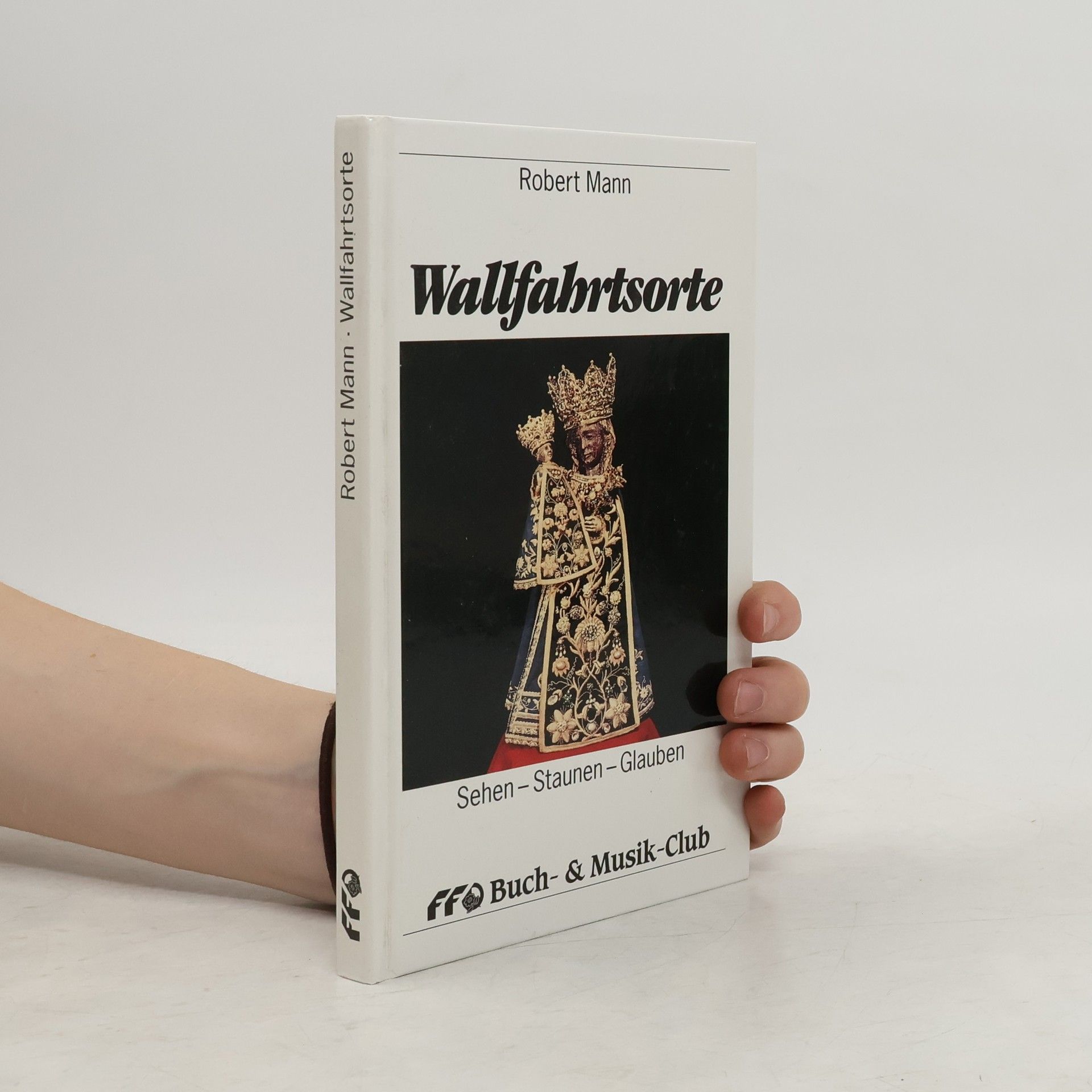 Robert Mann Wallfahrtsorte