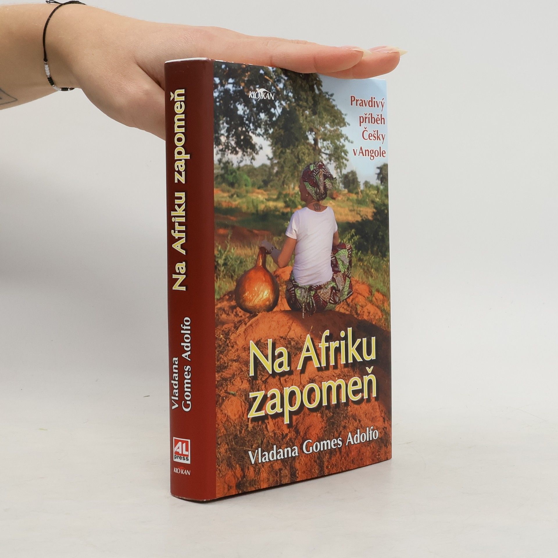 Vladana Gomes Adolfo Na Afriku zapomeň. Pravdivý příběh Češky v Angole