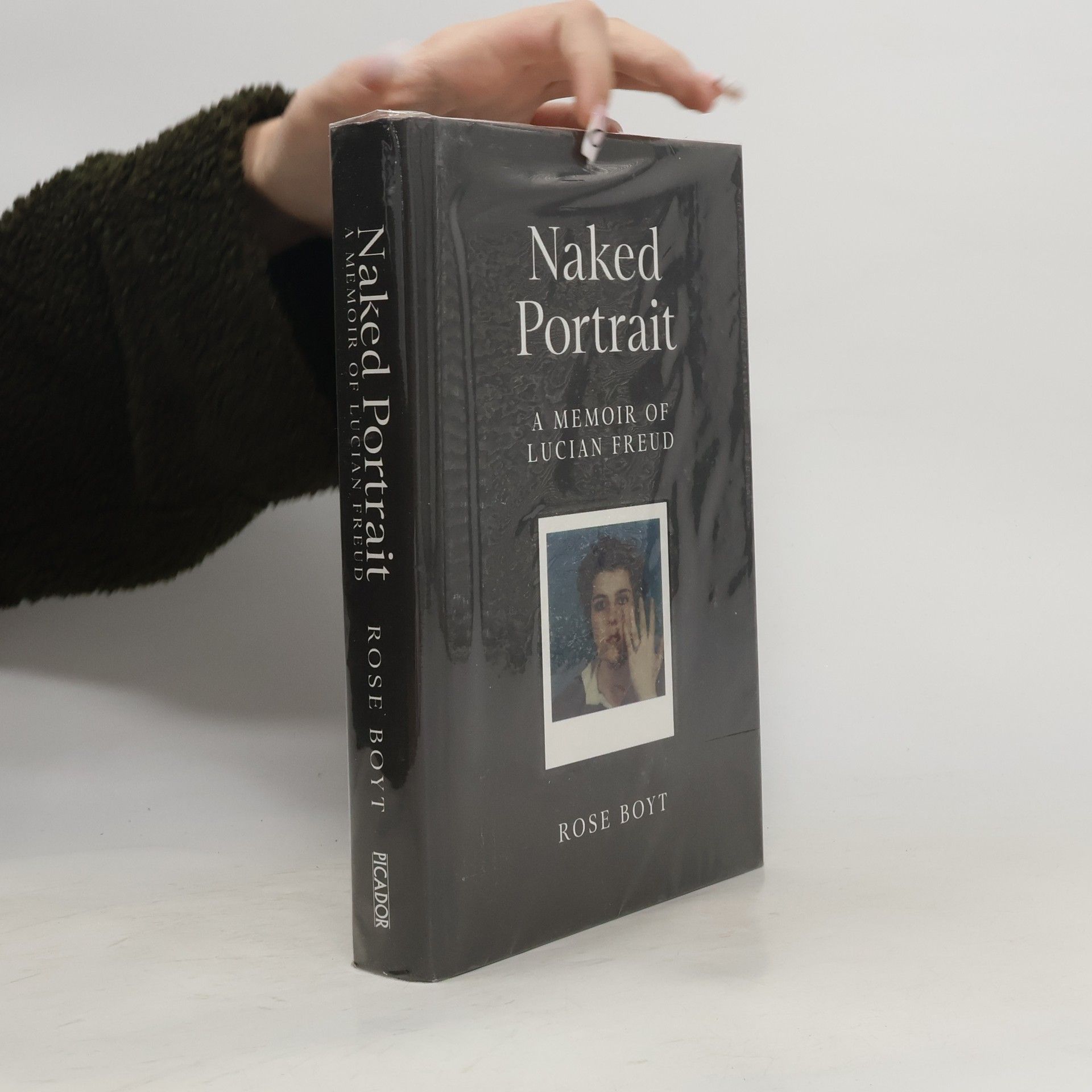 Rose Boyt Naked Portrait: A Memoir of Lucian Freud