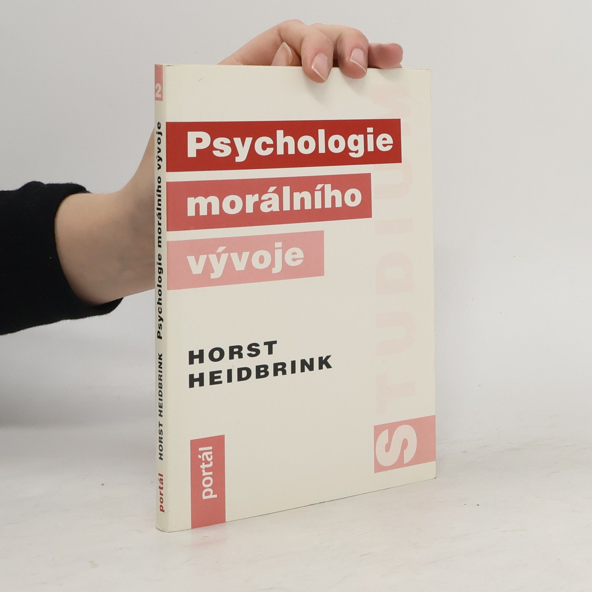 Horst Heidbrink Psychologie morálního vývoje