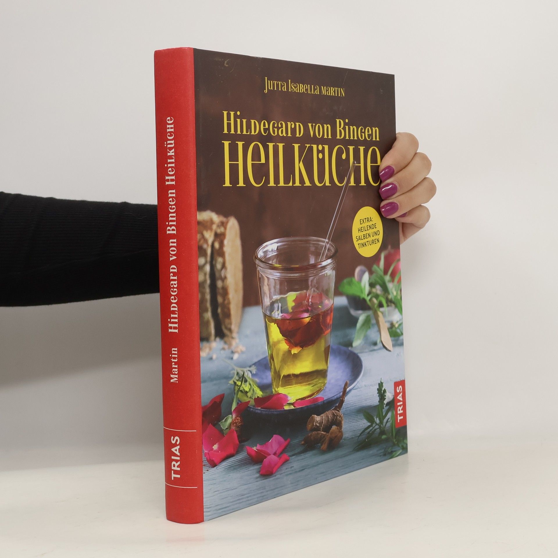 Jutta Isabella Martin Hildegard von Bingen Heilküche