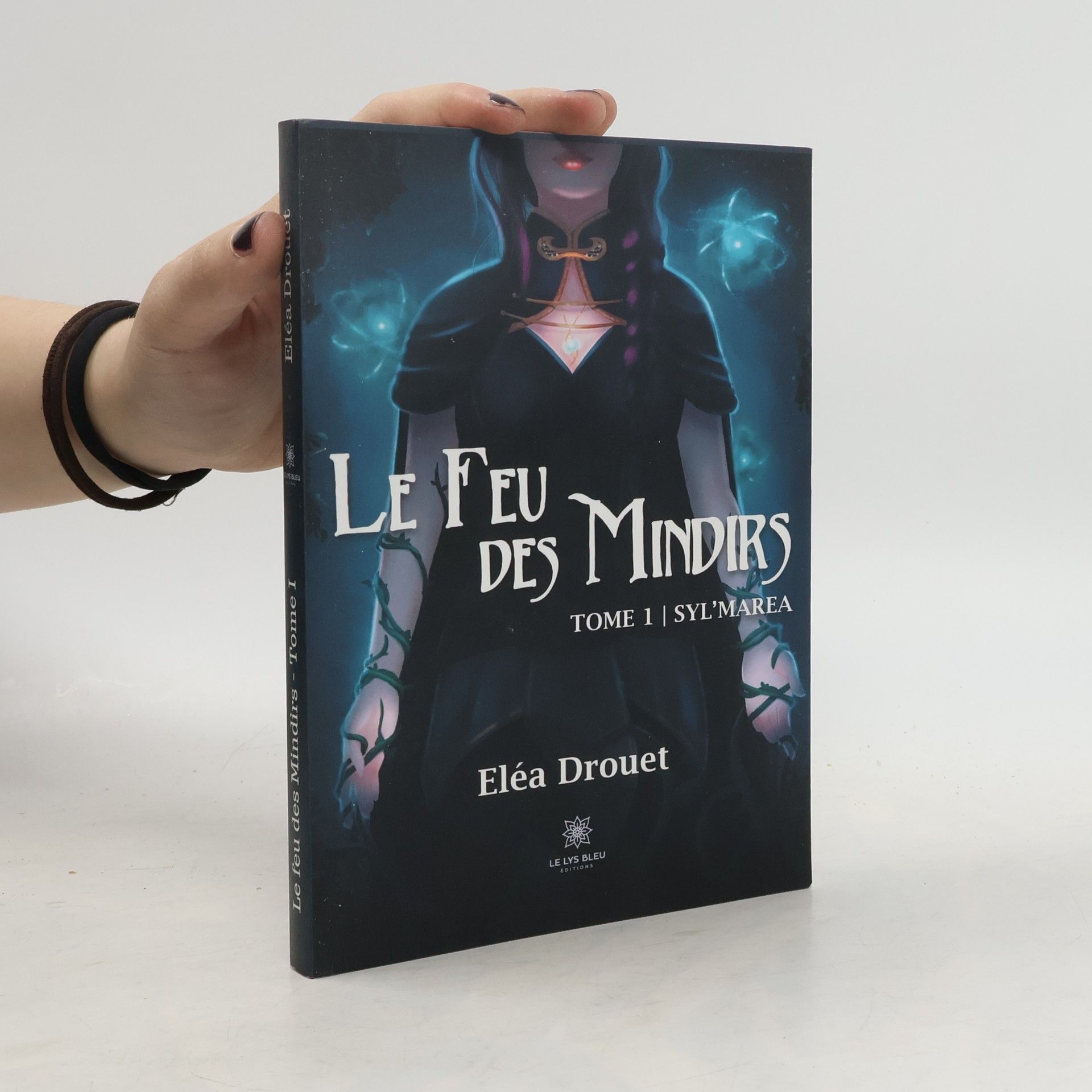 Eléa Drouet Le feu des Mindirs. Tome 1