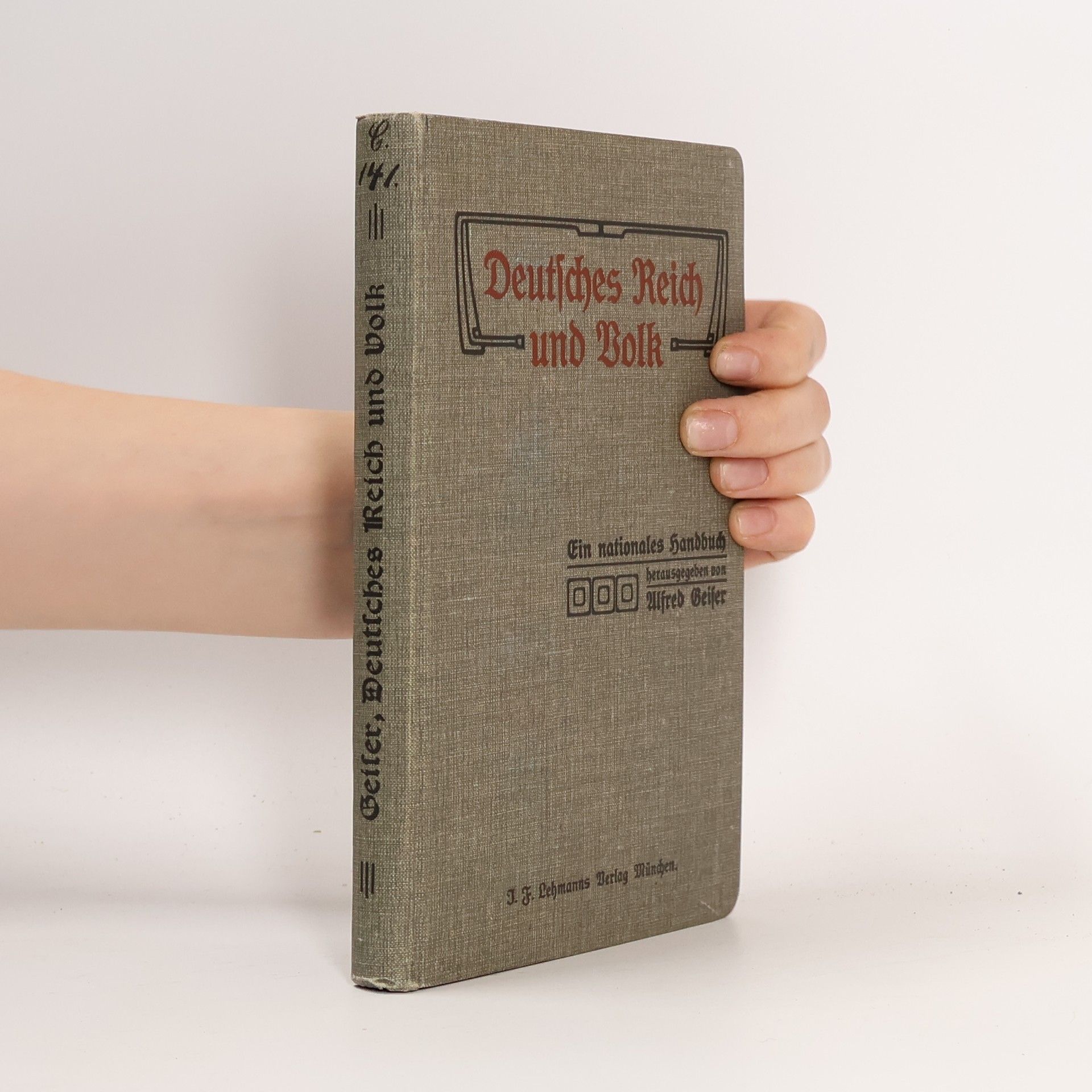 Alfred Geiser Deutsches Reich und Volk