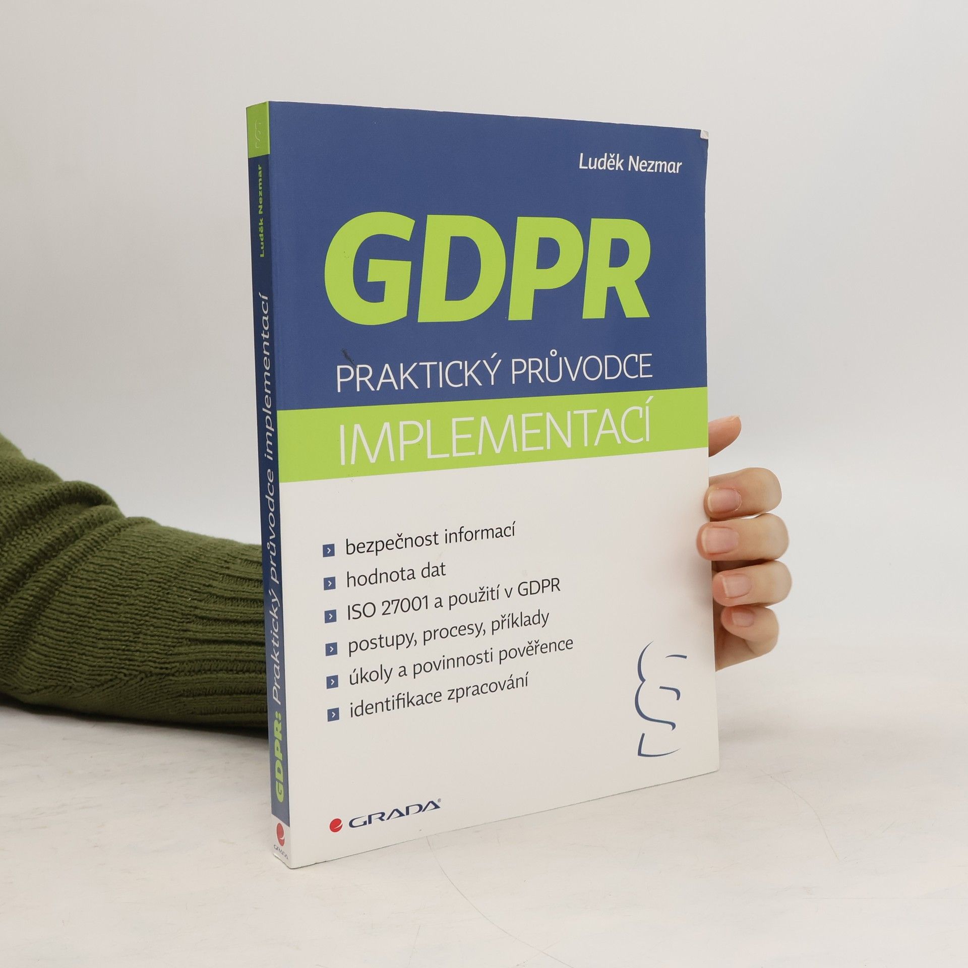 Luděk Nezmar GDPR : praktický průvodce implementací