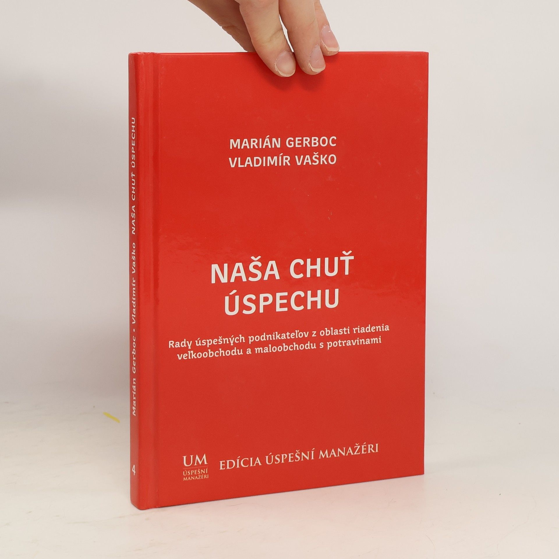 Marián Gerboc Naša chuť úspechu