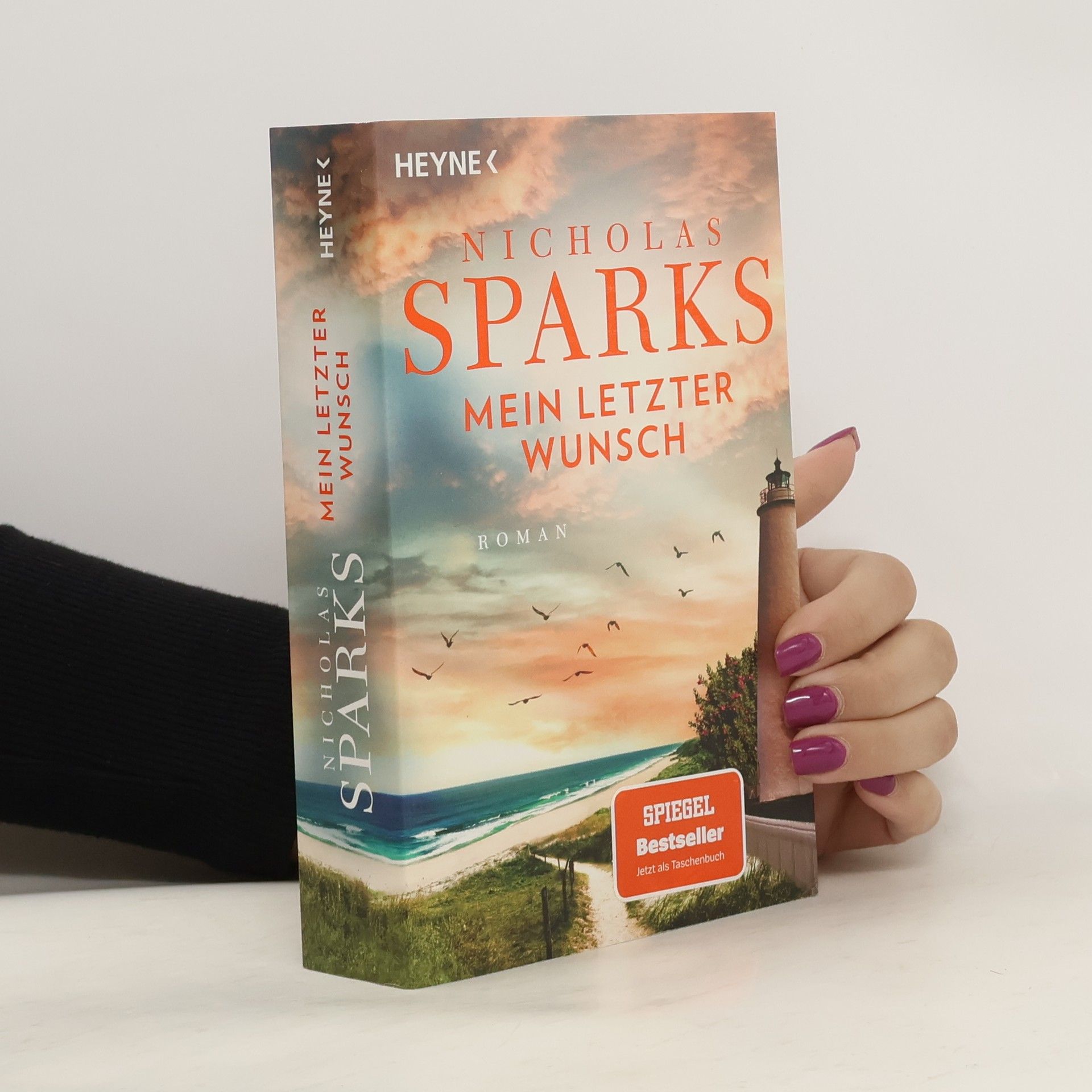 Nicholas Sparks Mein letzter Wunsch