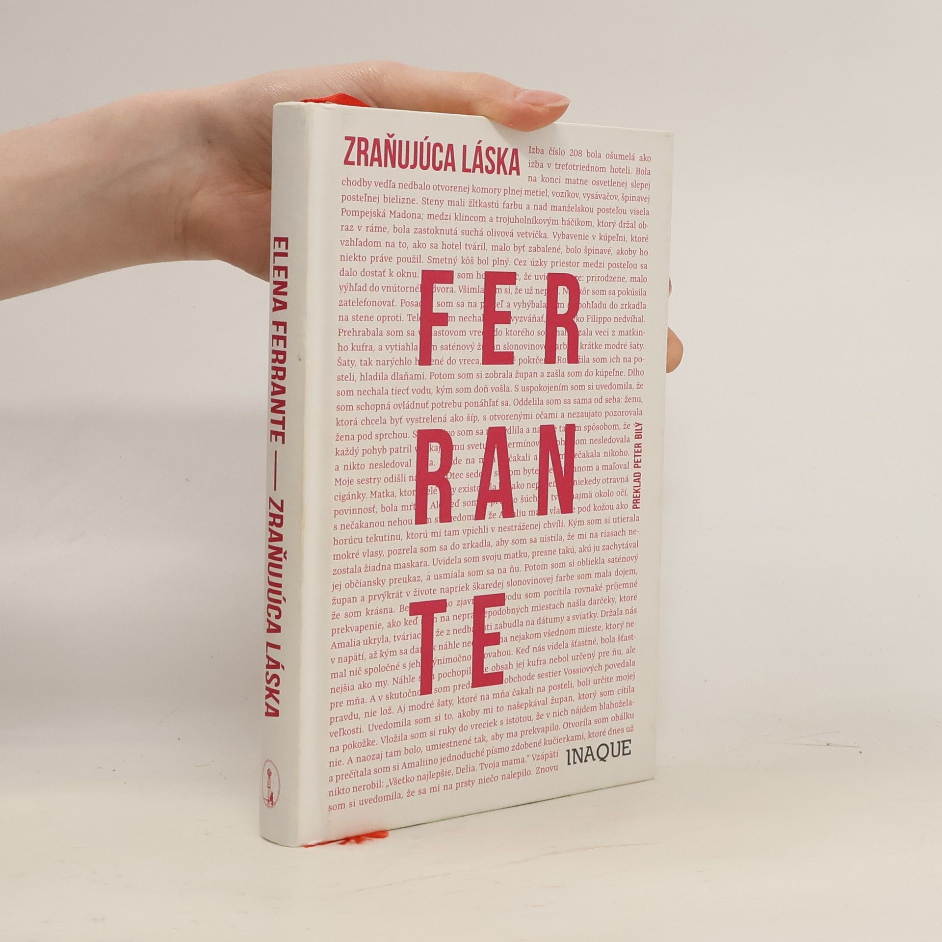 Elena Ferrante Zraňujúca láska