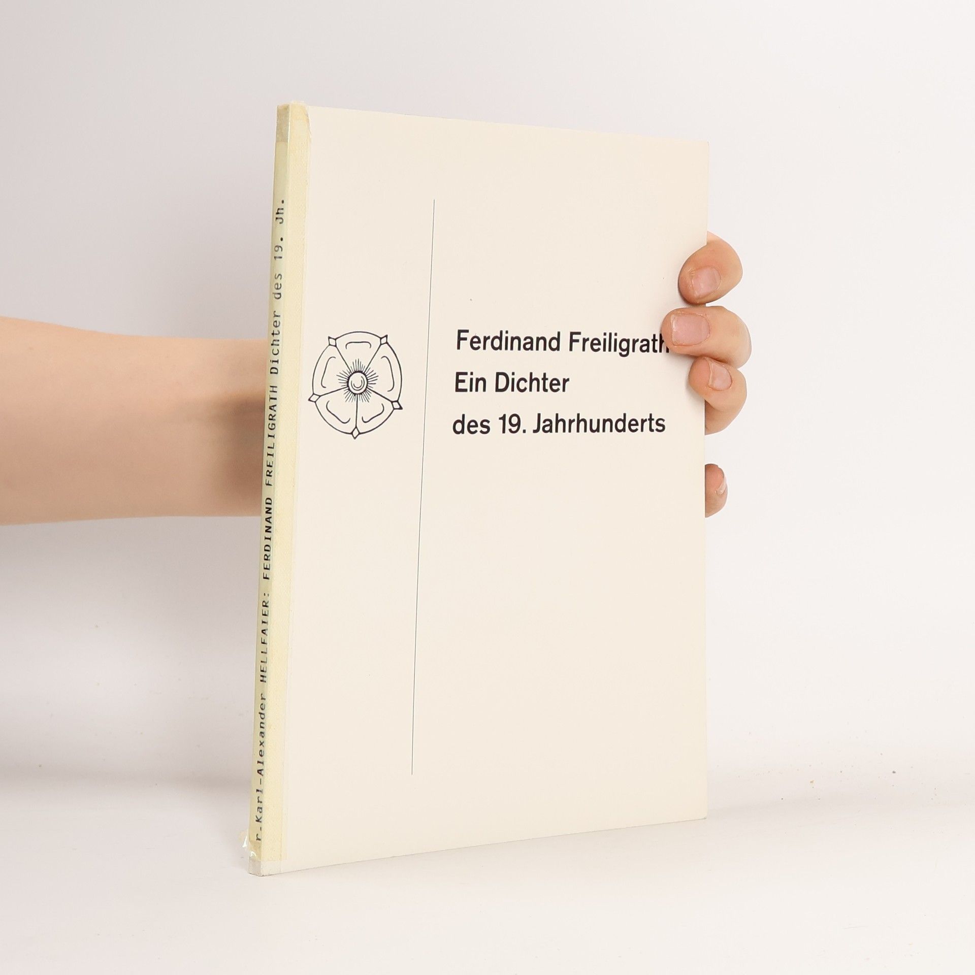 Ferdinand Freiligrath Ein Dichter des 19. Jahrhunderts