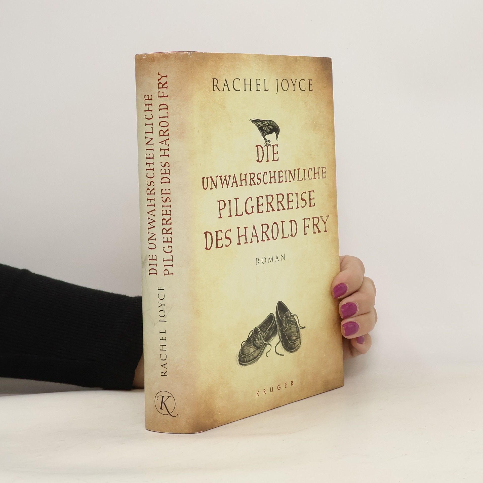 Rachel Joyce Die unwahrscheinliche Pilgerreise des Harold Fry