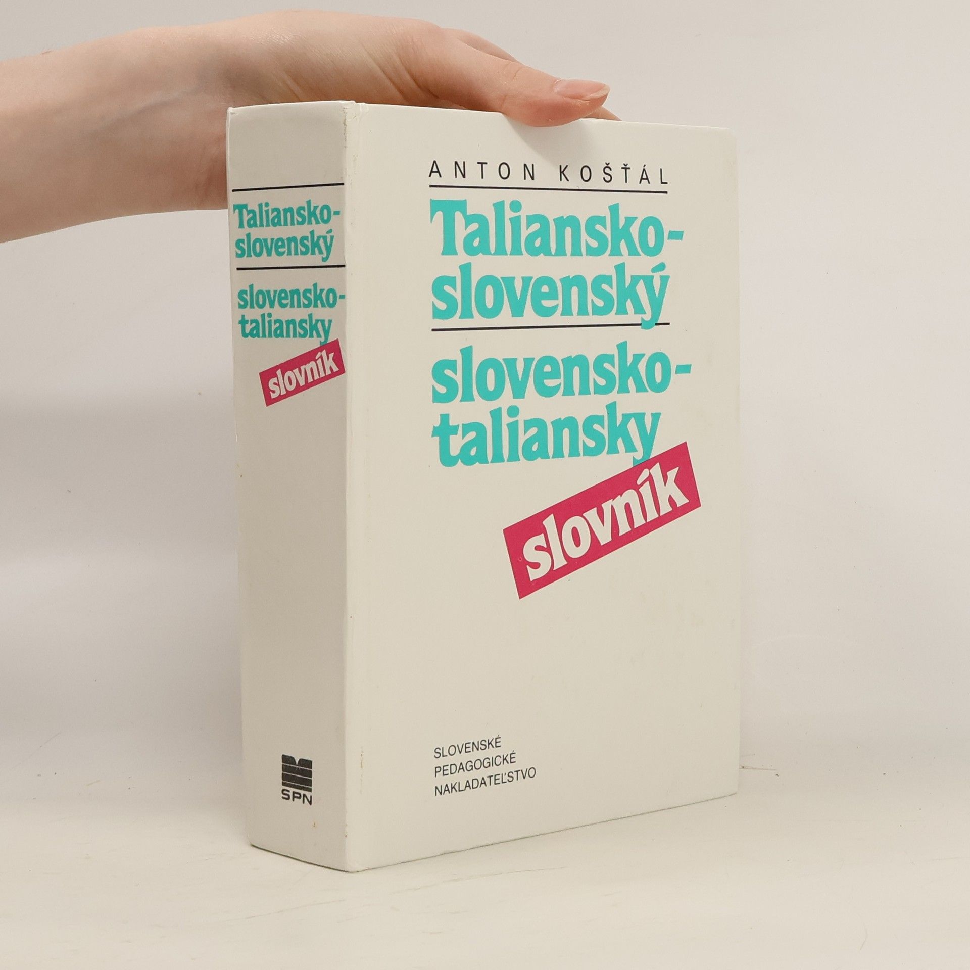Anton Košťál Taliansko-slovenský / slovensko-taliansky slovník