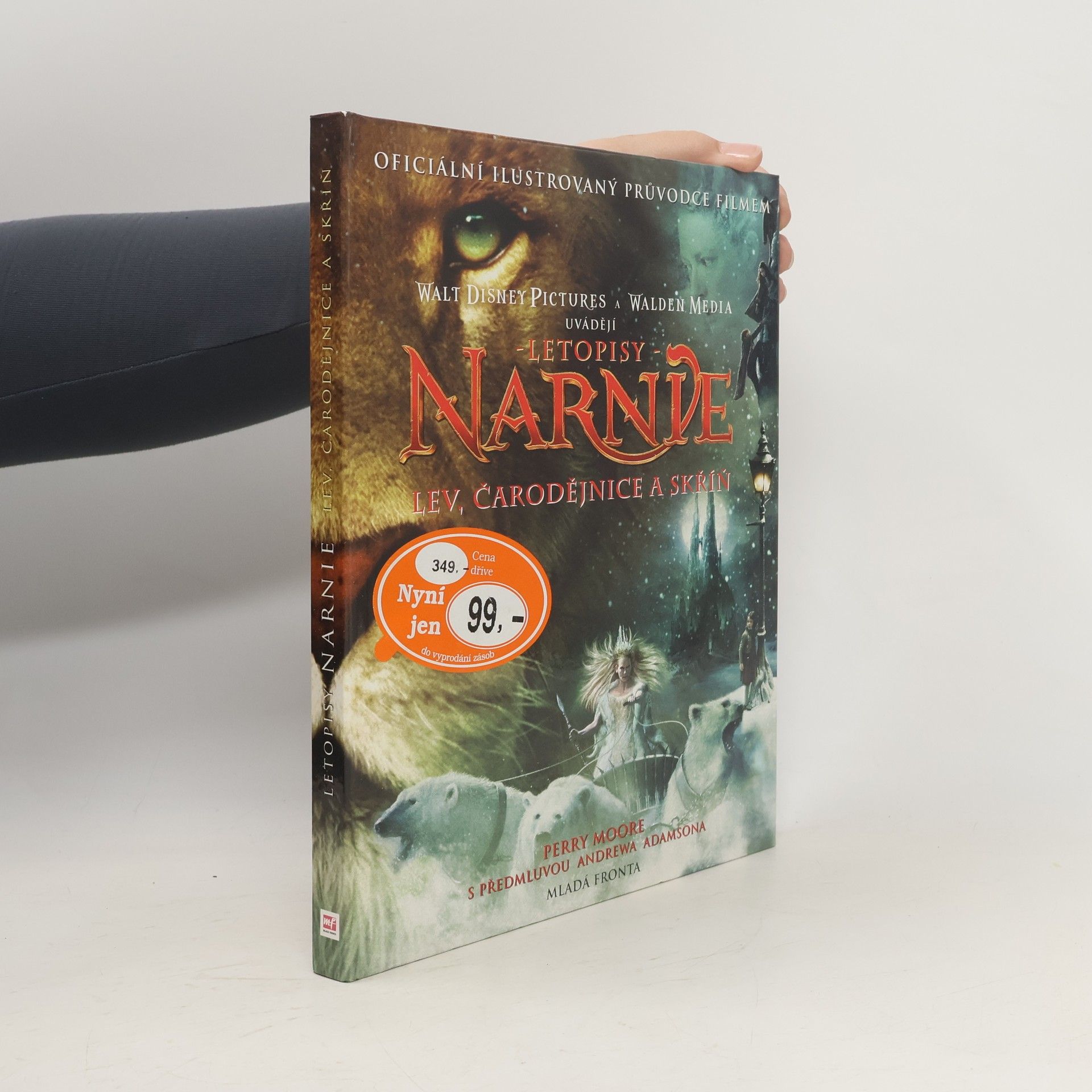 Letopisy Narnie. Lev, čarodějnice a skříň : oficiální ilustrovaný průvodce filmem