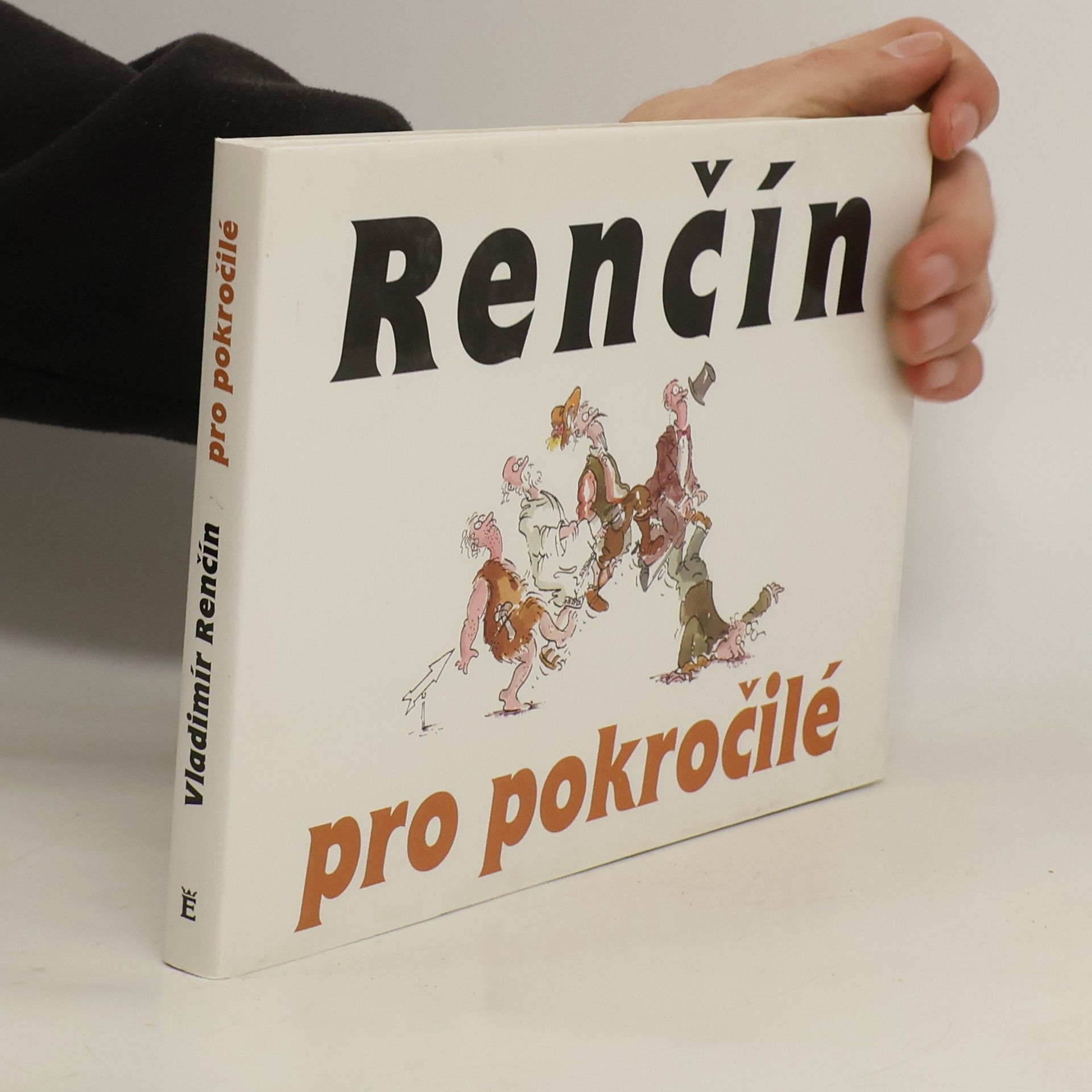 Vladimír Renčín Renčín pro pokročilé