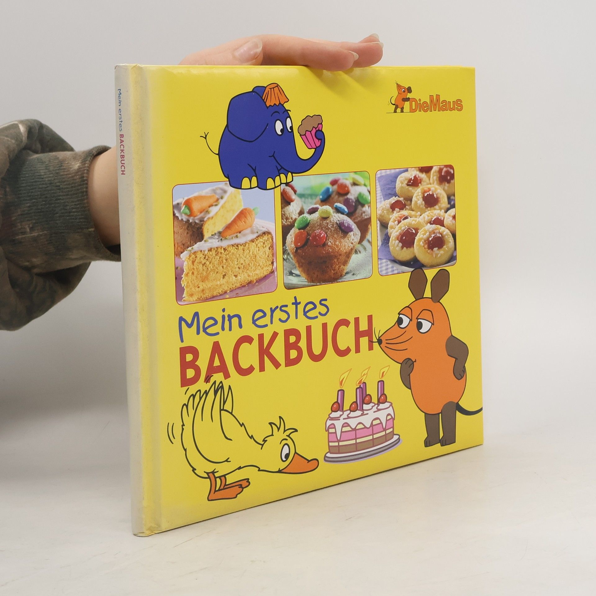 Friedrich Streich Die Maus. Mein erstes Backbuch