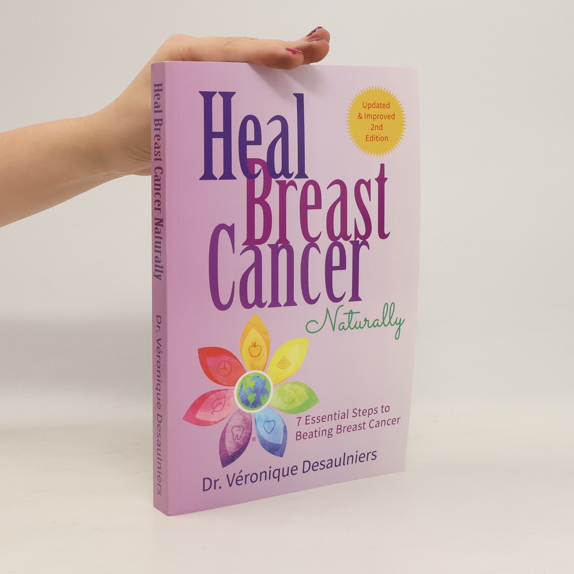 Véronique Desaulniers Heal Breast Cancer Naturally