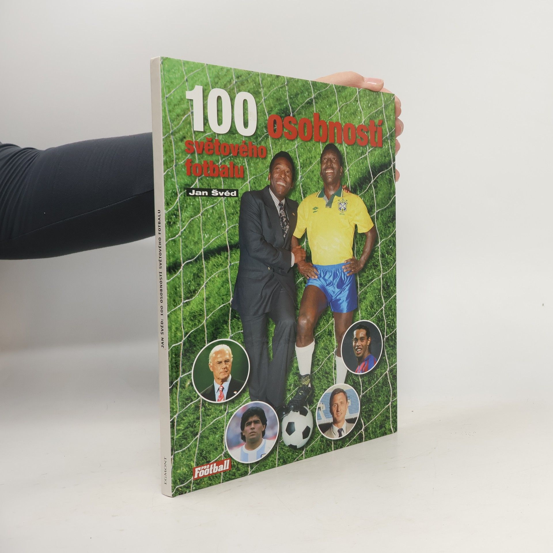 Jan Švéd 100 osobností světového fotbalu