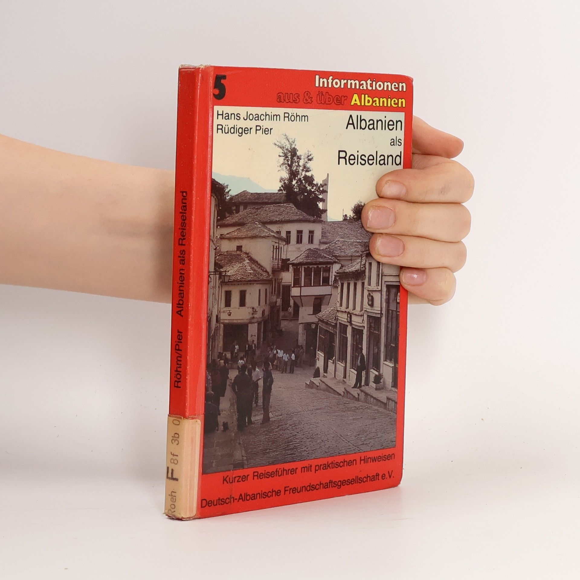 Hans Joachim Röhm Albanien als Reiseland