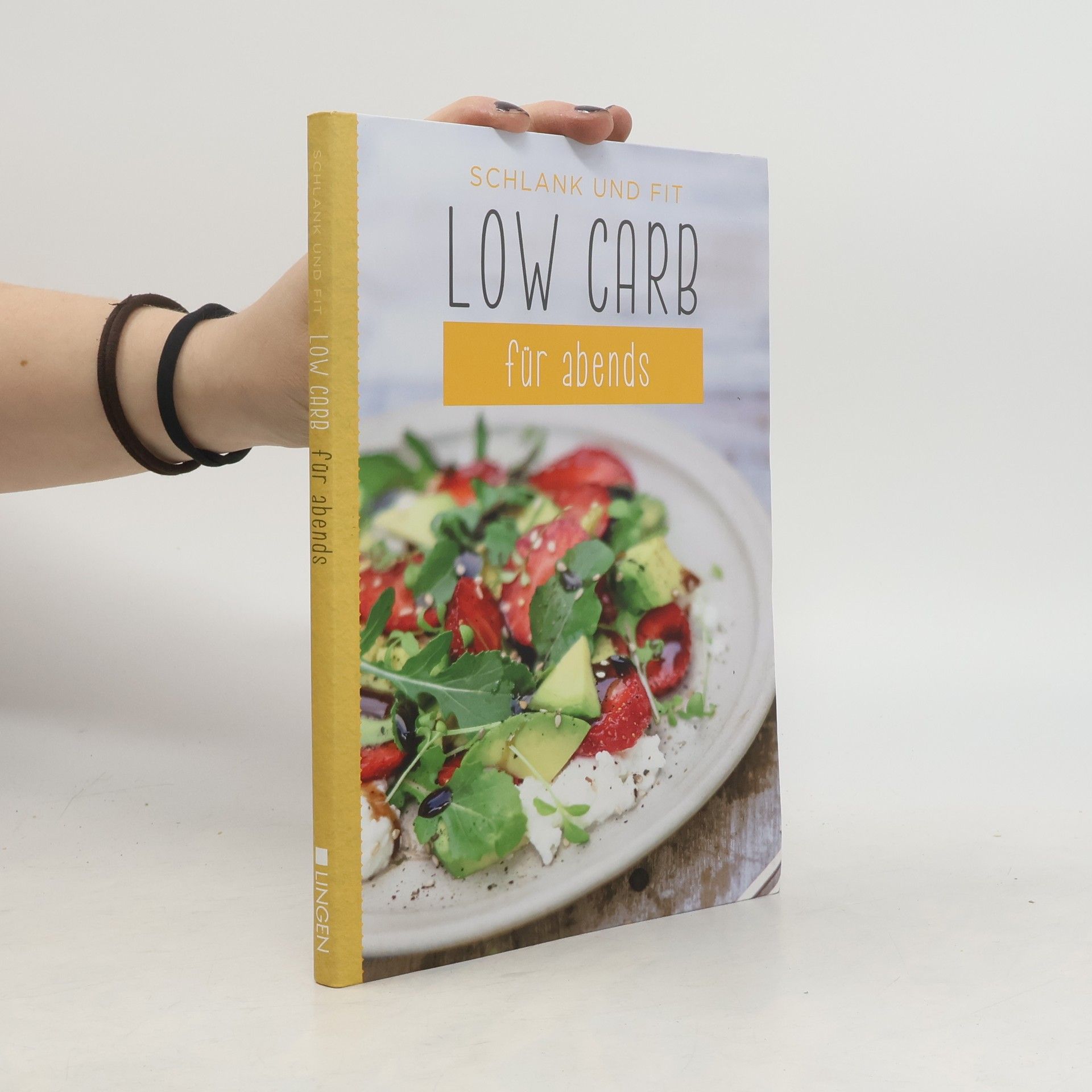 Schlank und fit. Low Carb für abends