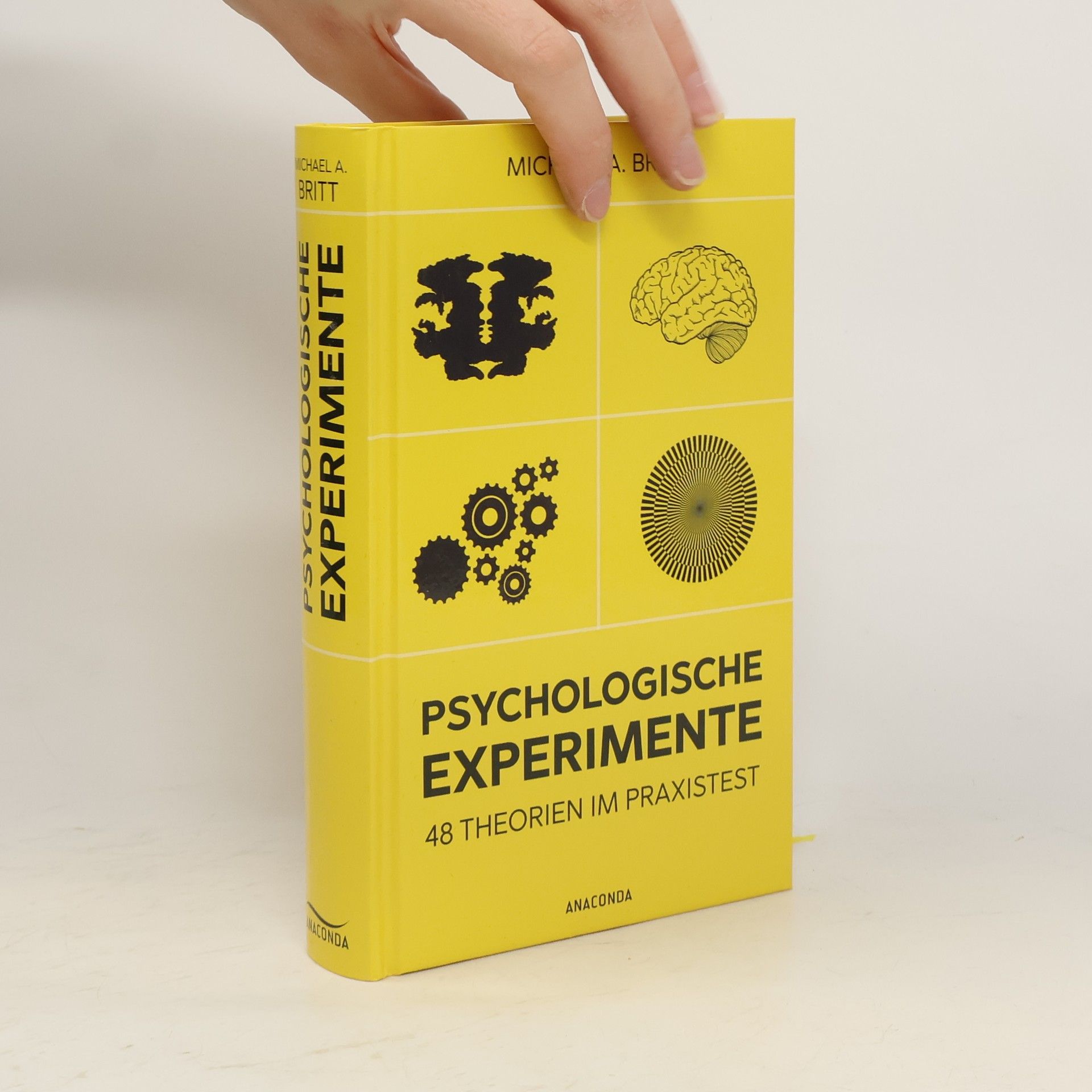 Michael A. Britt Psychologische Experimente