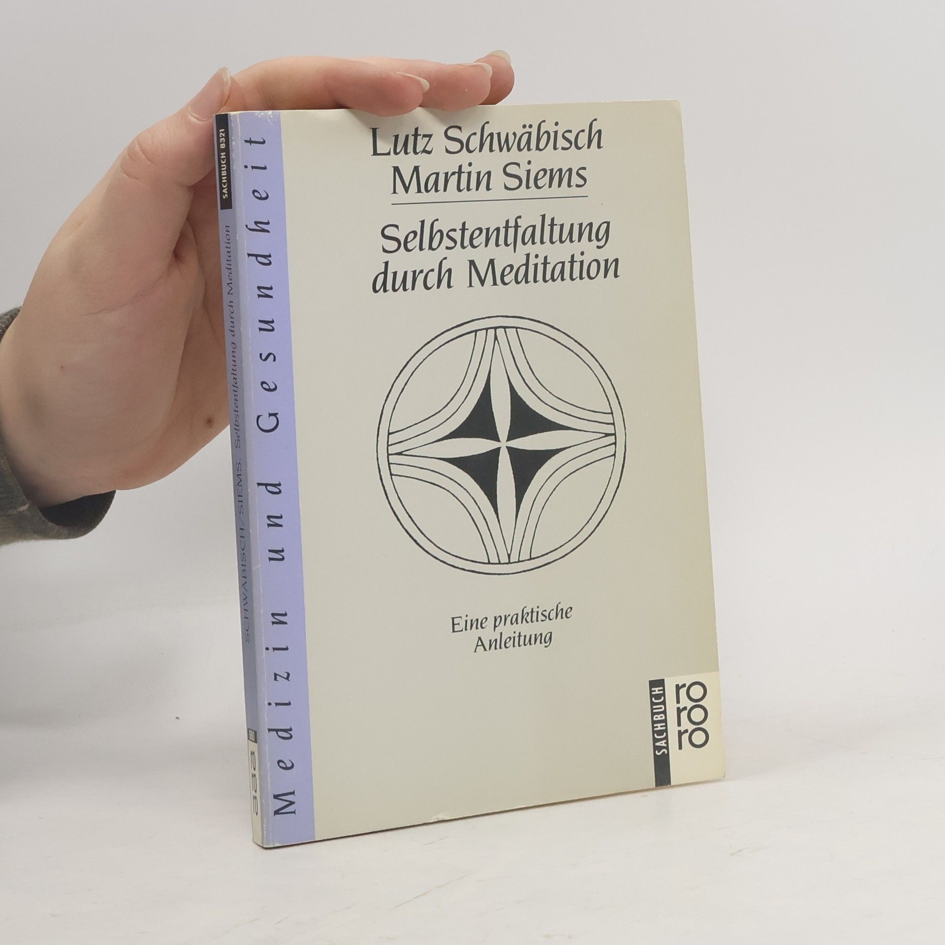 Lutz Schwäbisch Selbstentfaltung durch Meditation