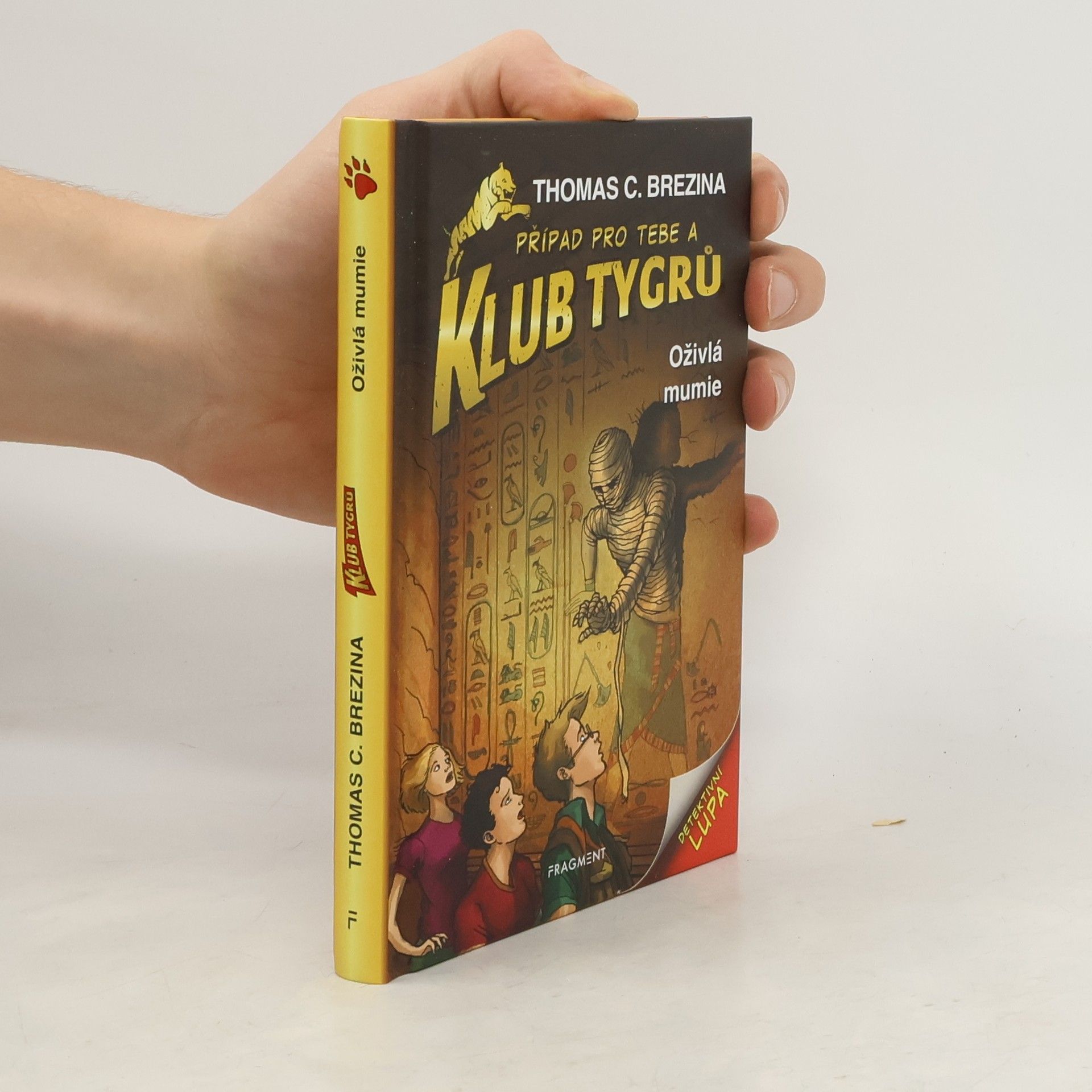 Thomas C. Brezina Oživlá mumie