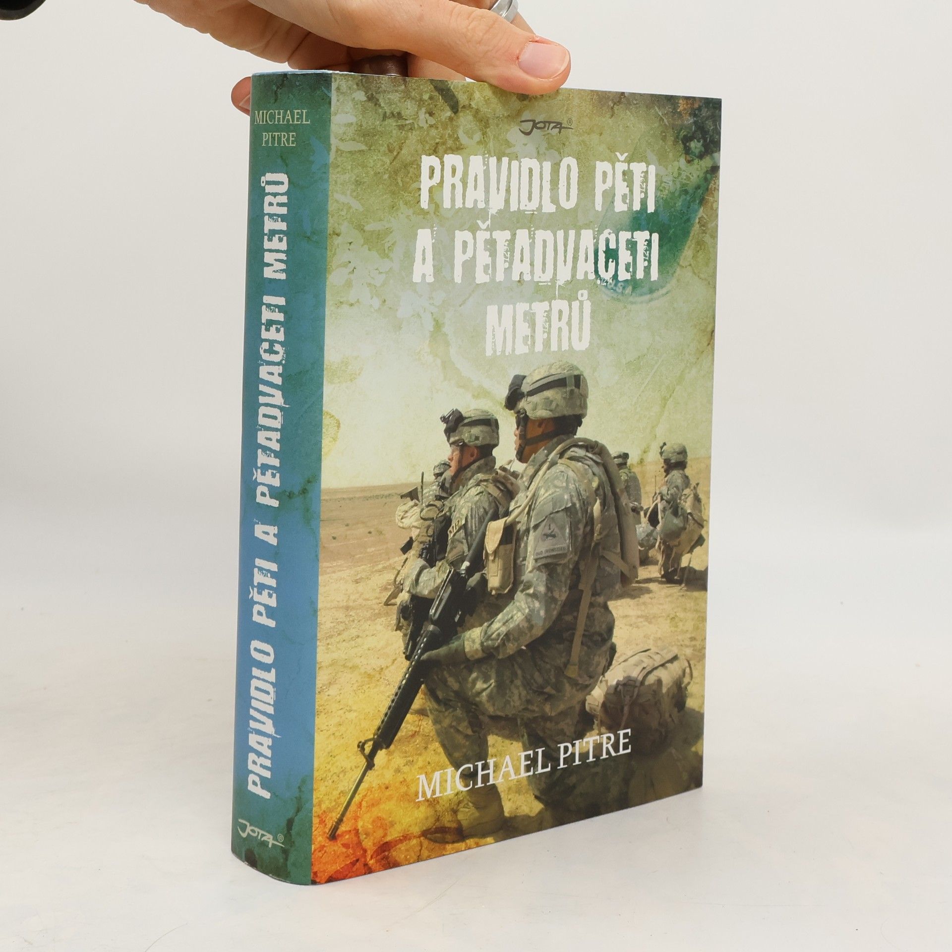 Michael Pitre Pravidlo pěti a pětadvaceti metrů