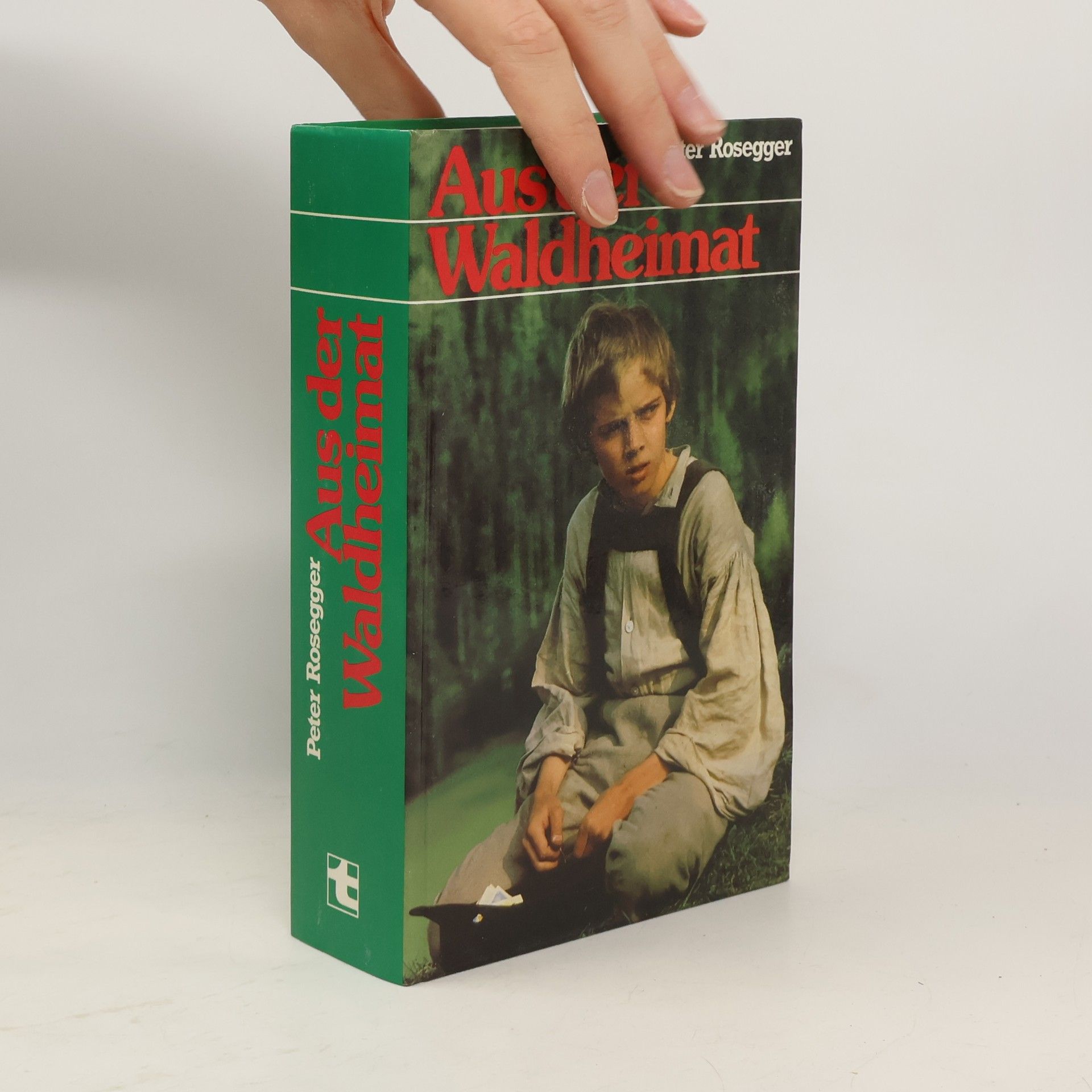 Peter Rosegger Aus der Waldheimat