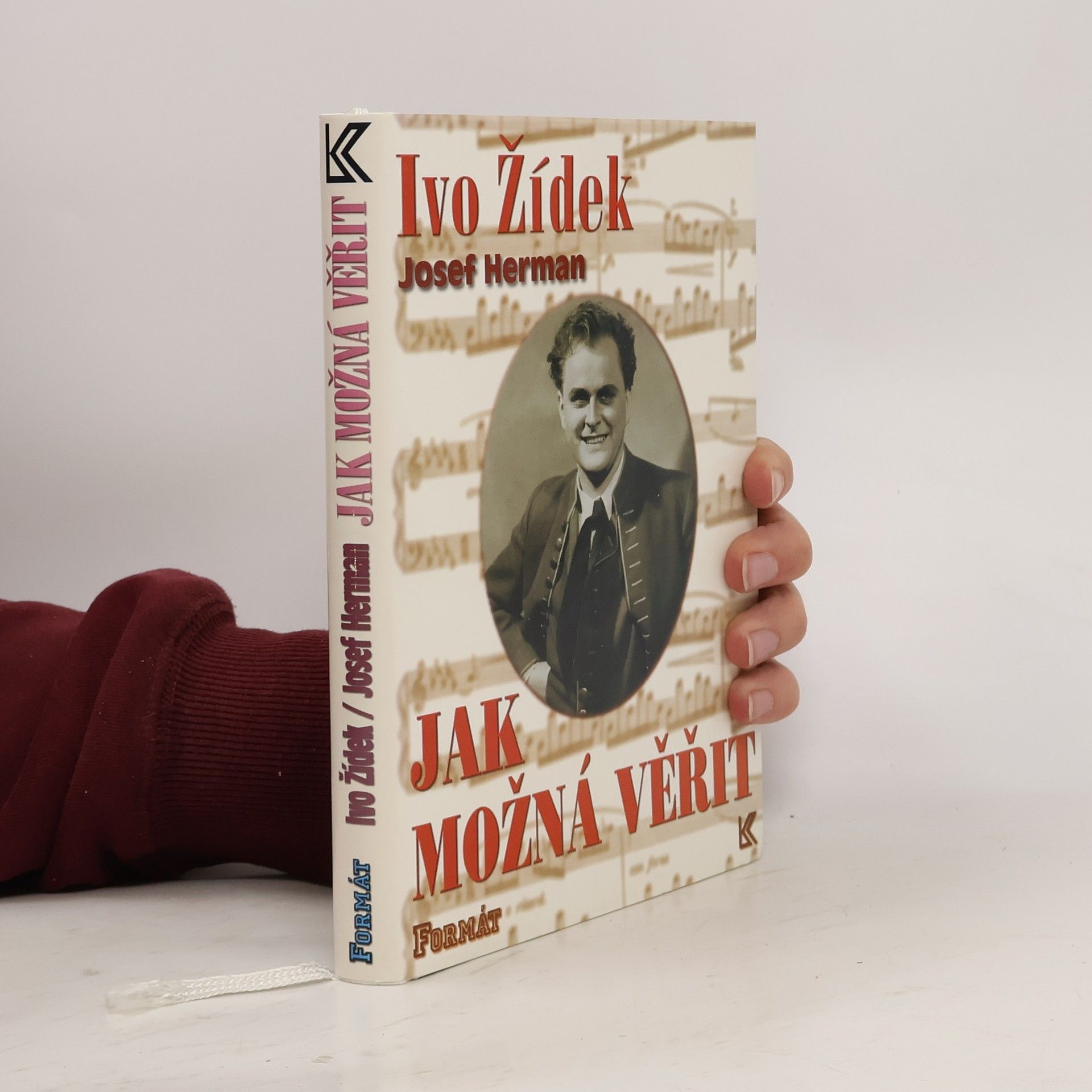 Ivo Žídek Jak možná věřit