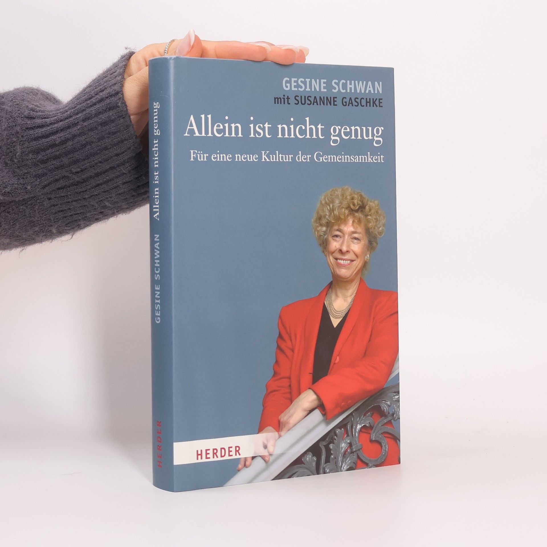 Gesine Schwan Allein ist nicht genug